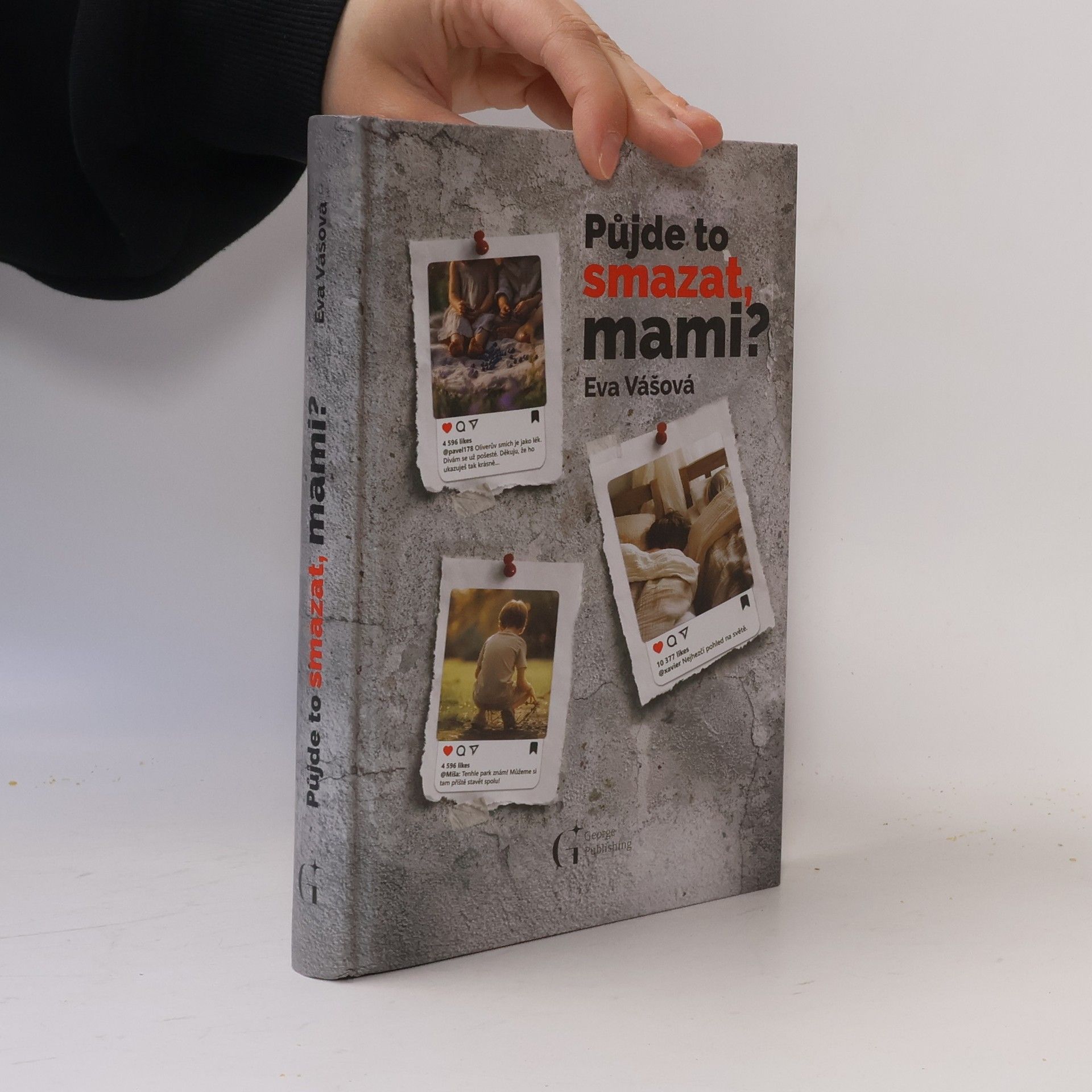 Eva Vášová Půjde to smazat, mami?