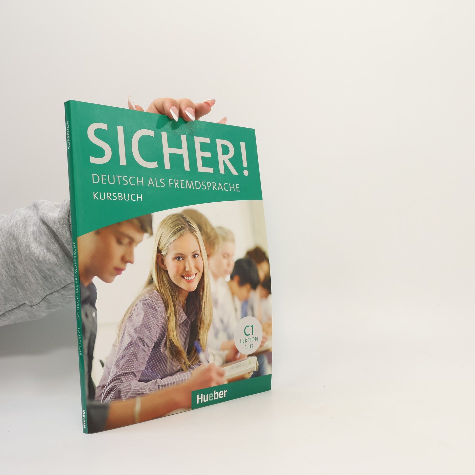 Autorenkollektiv Sicher! C1 Lektion 1-12