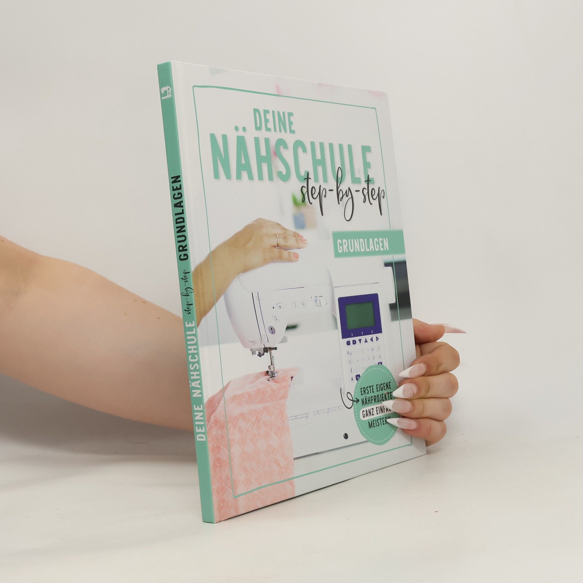 Various authors Deine Nähschule Step-by-Step