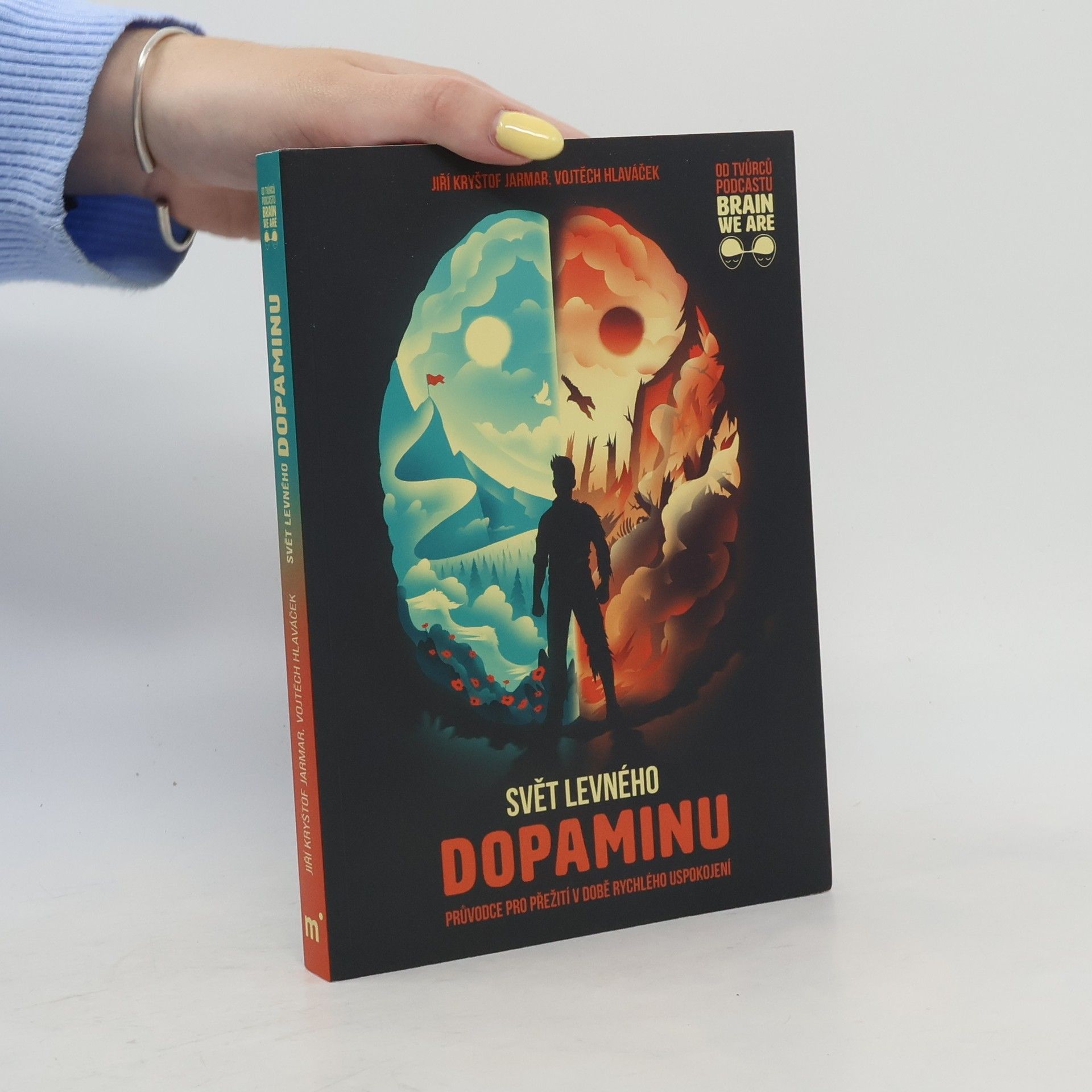Vojtěch Hlaváček Svět levného dopaminu