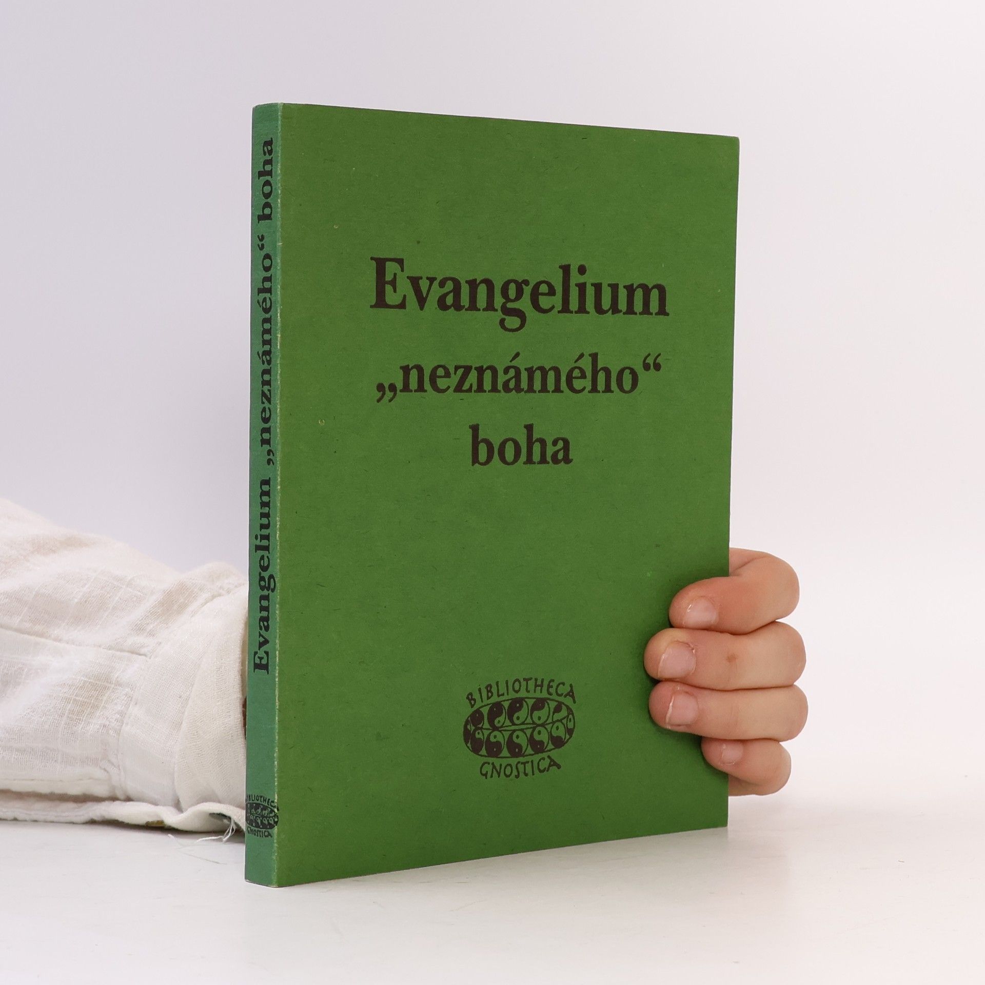 Autorenkollektiv Evangelium „neznámého“ boha (bez obálky!!!)