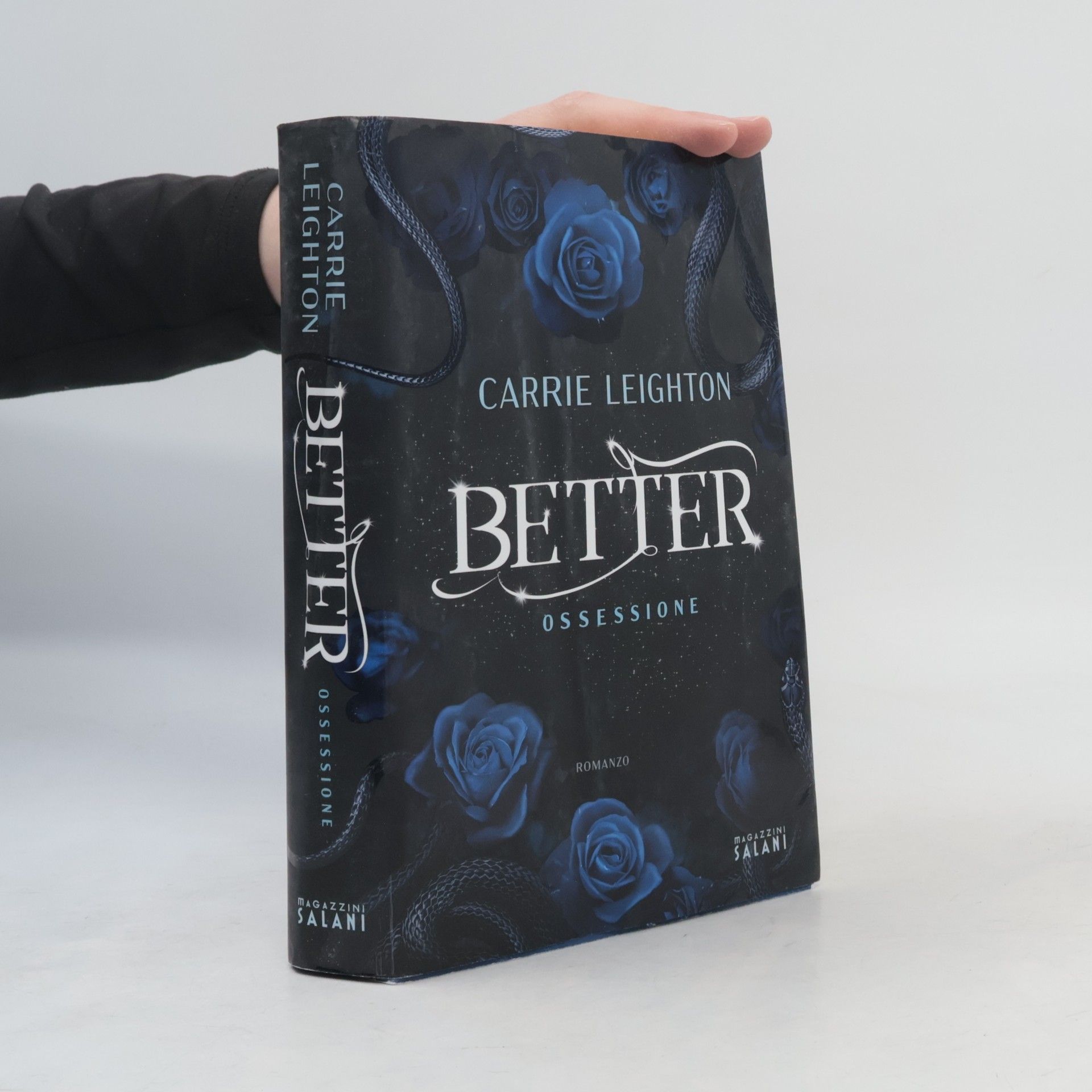 Carrie Leighton Better. Ossessione