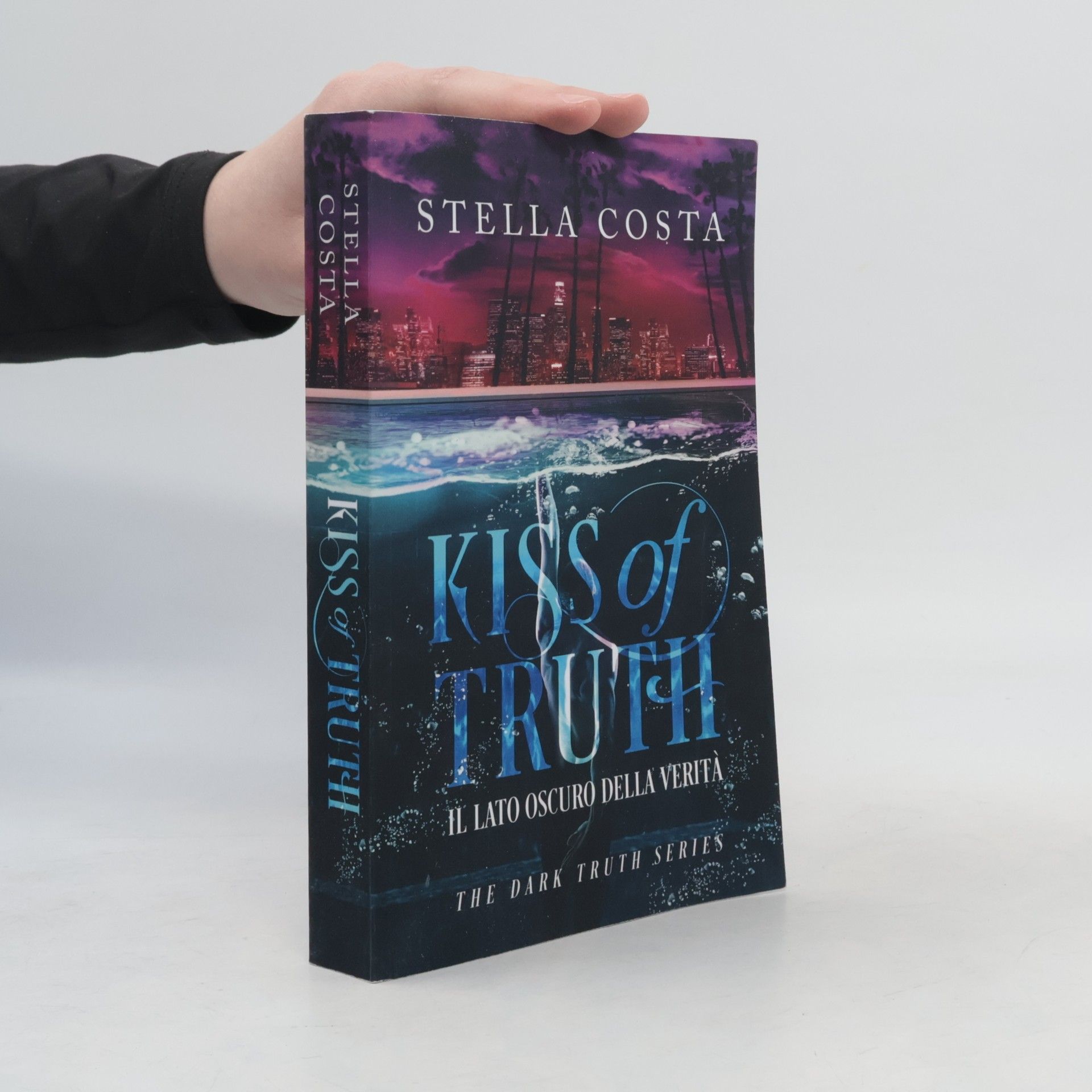 Stella Costa The Dark Truth Series: Kiss of Truth