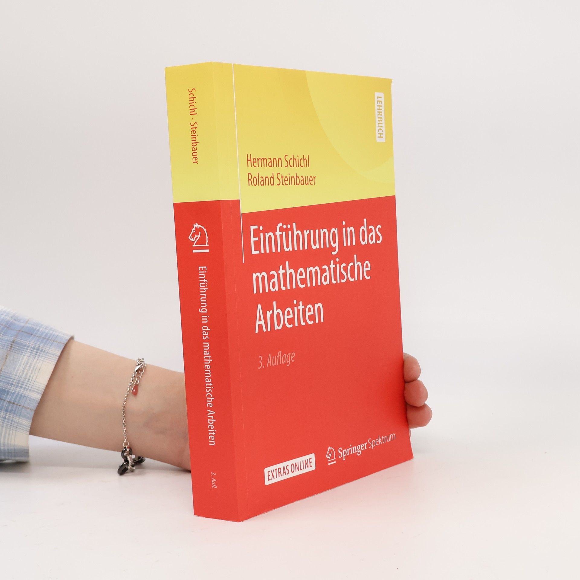 Hermann Schichl Einführung in das mathematische Arbeiten