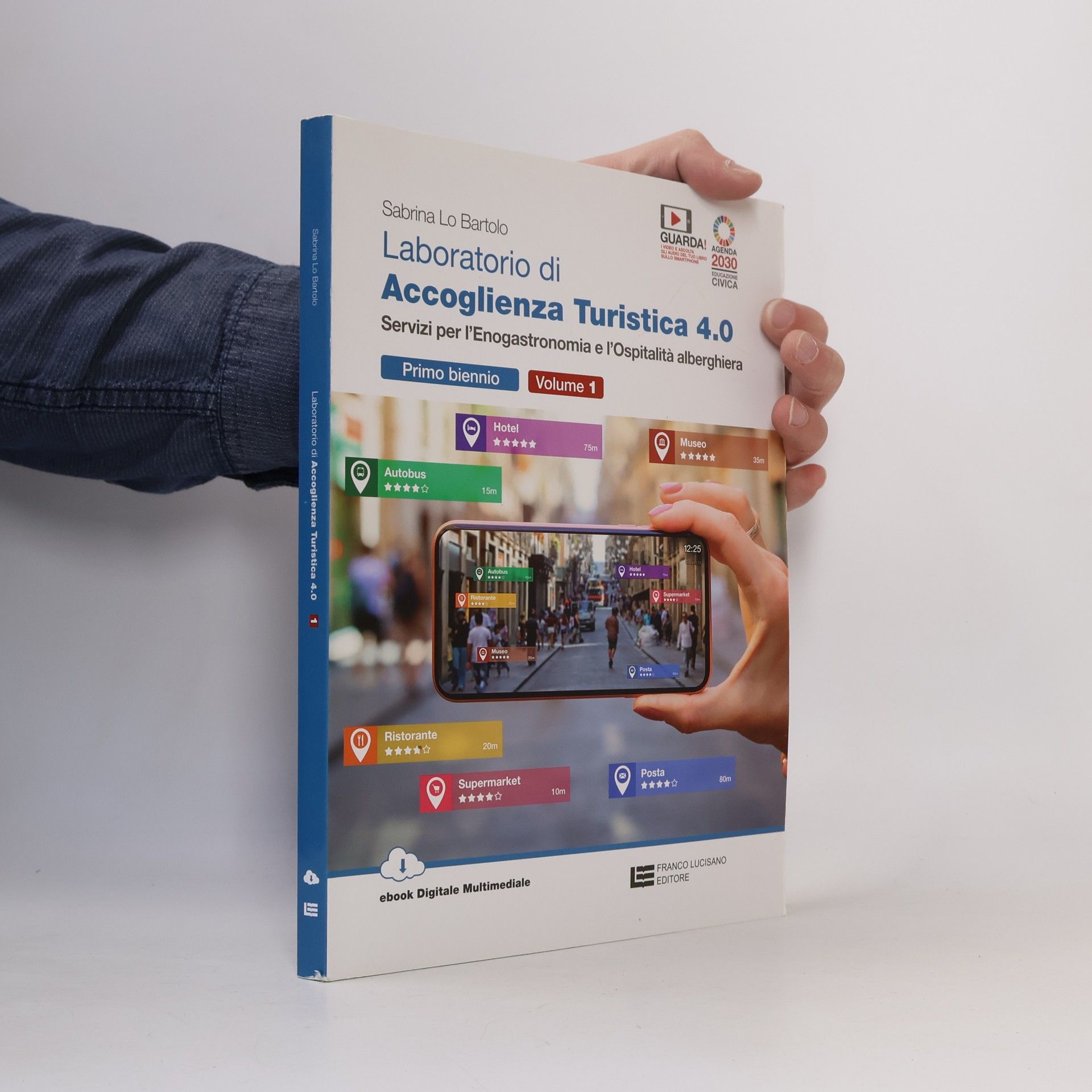 Sabrina Lo Bartolo Primo biennio - 1: Laboratorio di accoglienza turistica 4.0