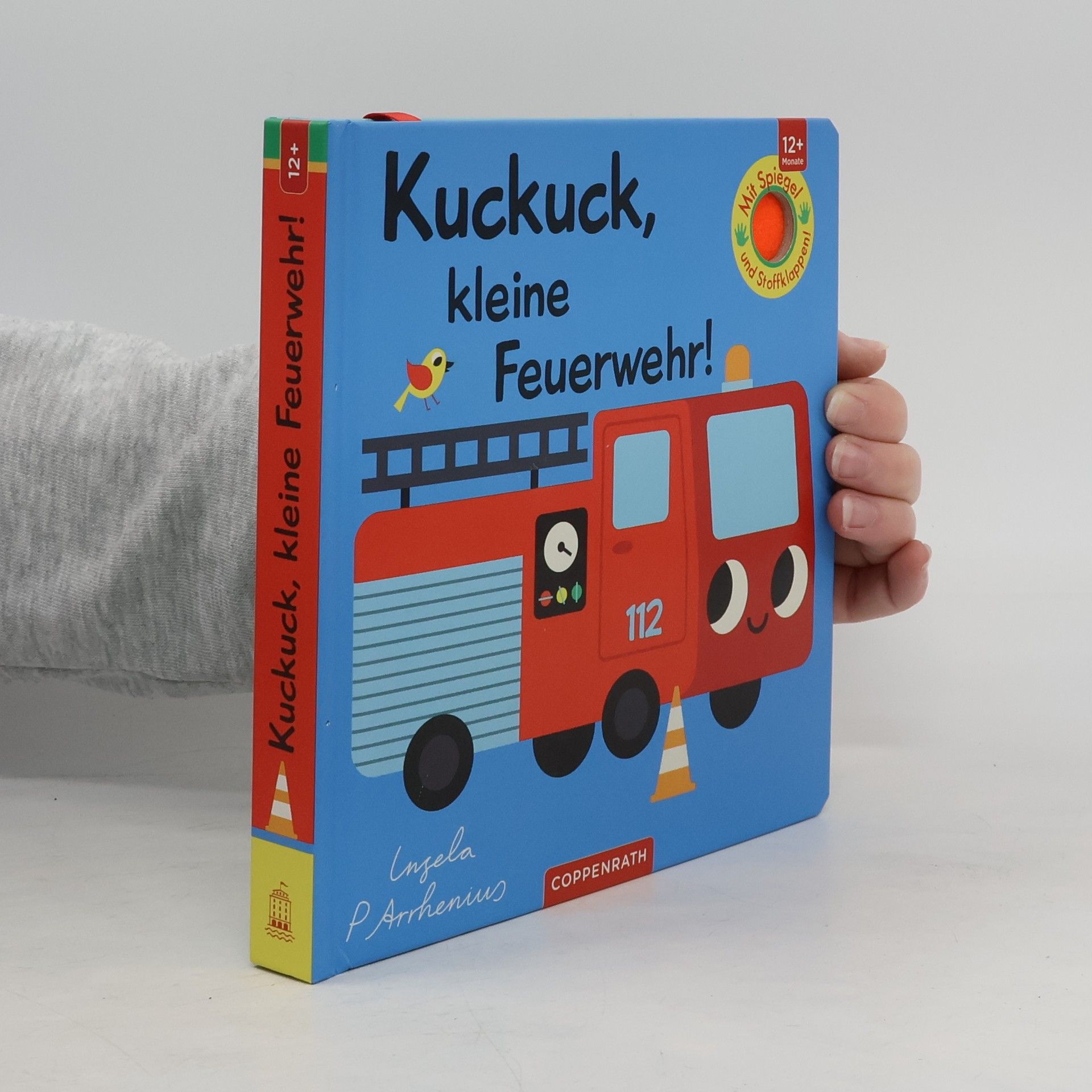 Ingela P. Arrhenius Mein Filz-Fühlbuch: Kuckuck, kleine Feuerwehr!