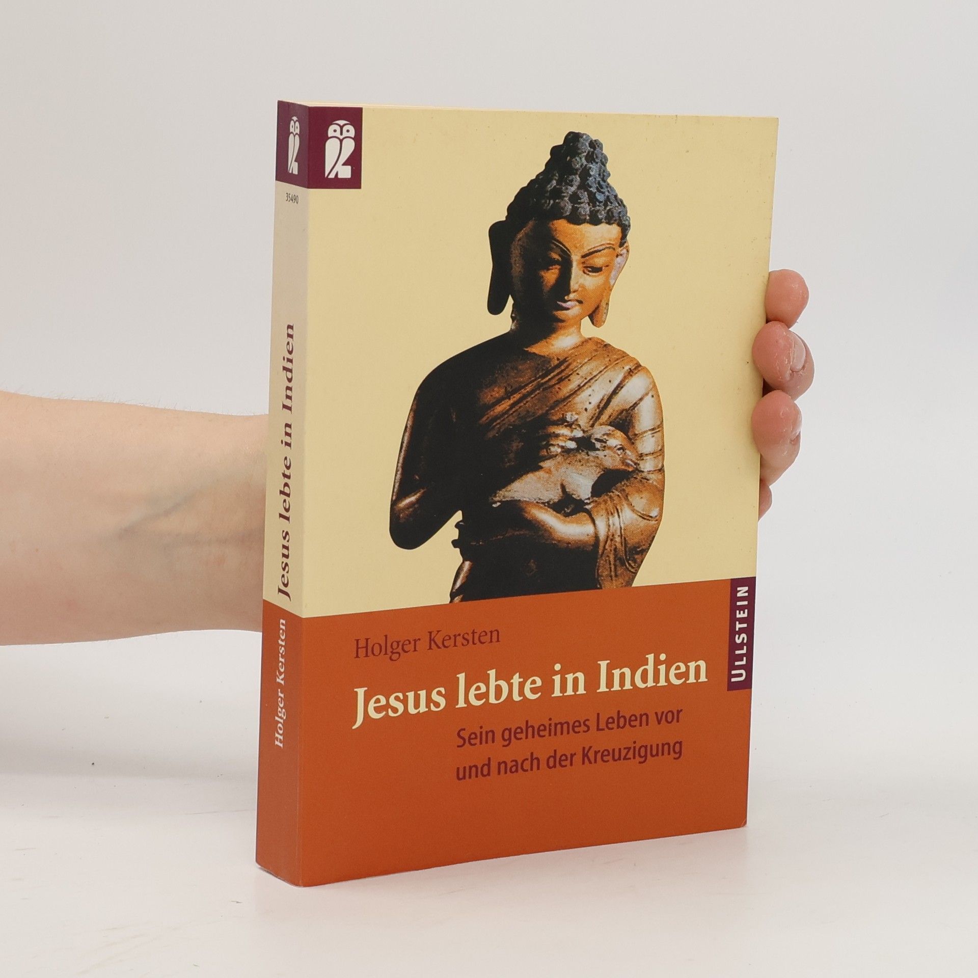 Holger Kersten Jesus lebte in Indien