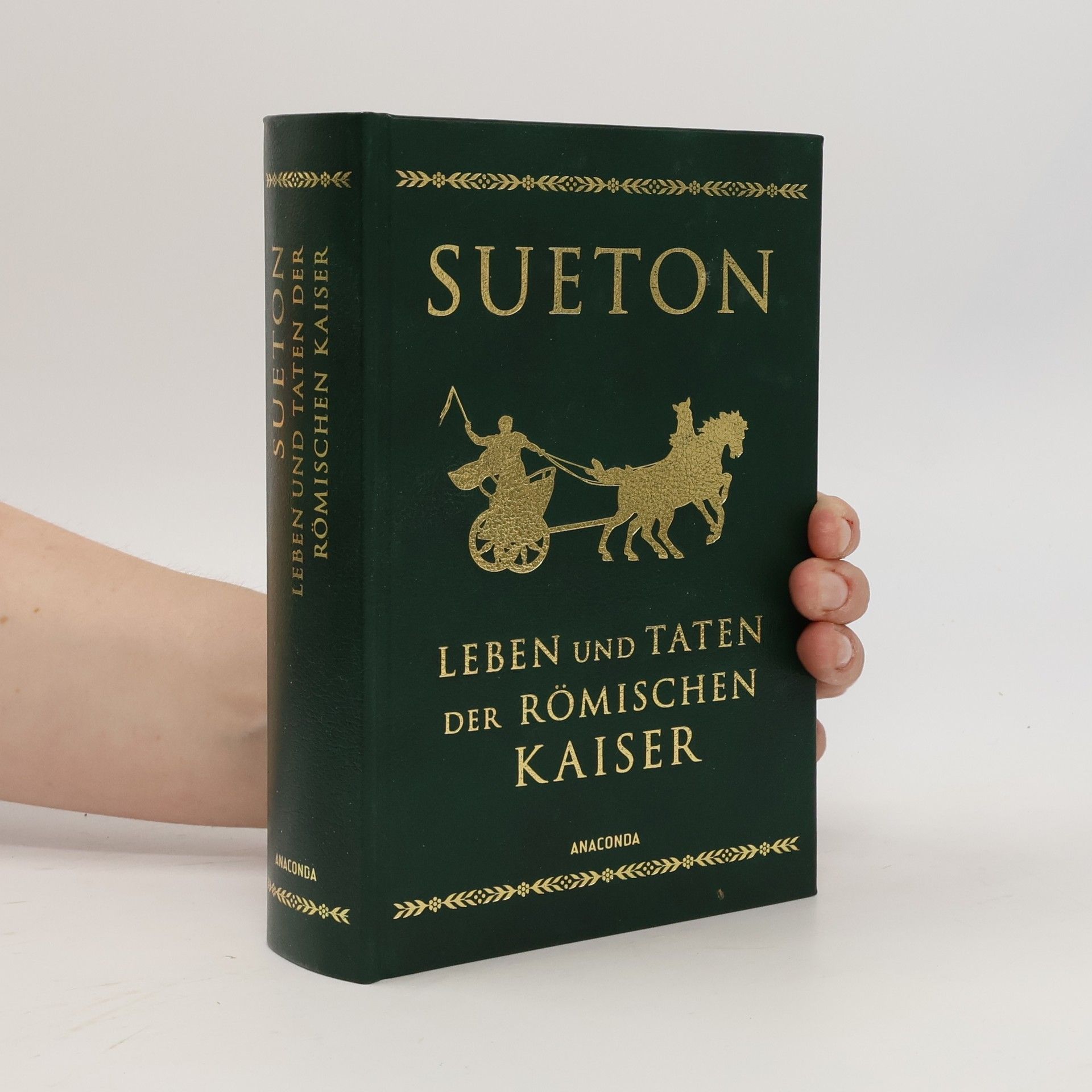 Gaius Suetonius Tranquillus Leben und Taten der römischen Kaiser (Cabra-Lederausgabe)