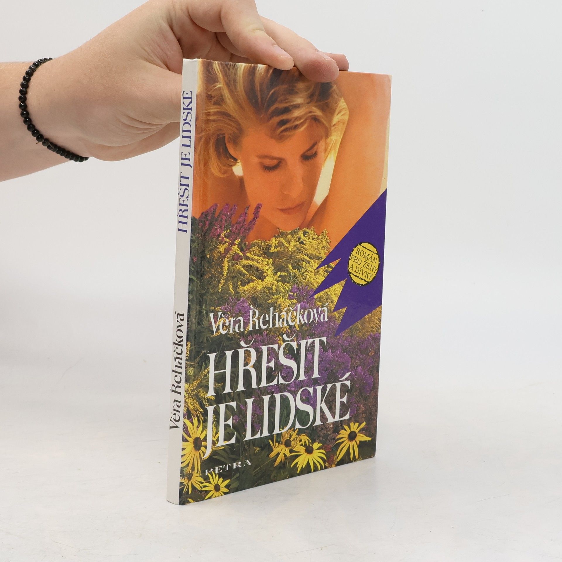 Věra Řeháčková Hřešit je lidské