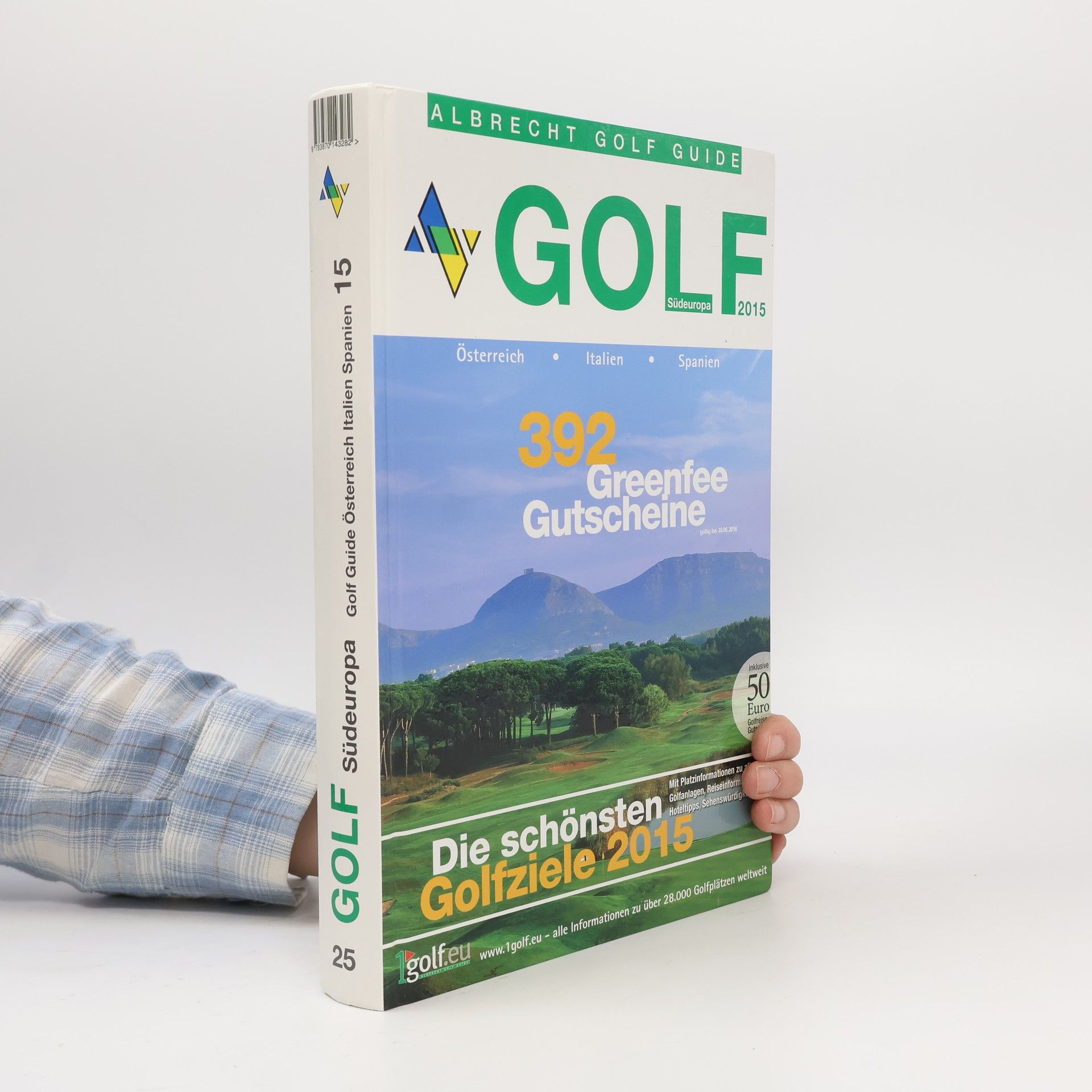 Autorenkollektiv Golfurlaub in Südeuropa 2015