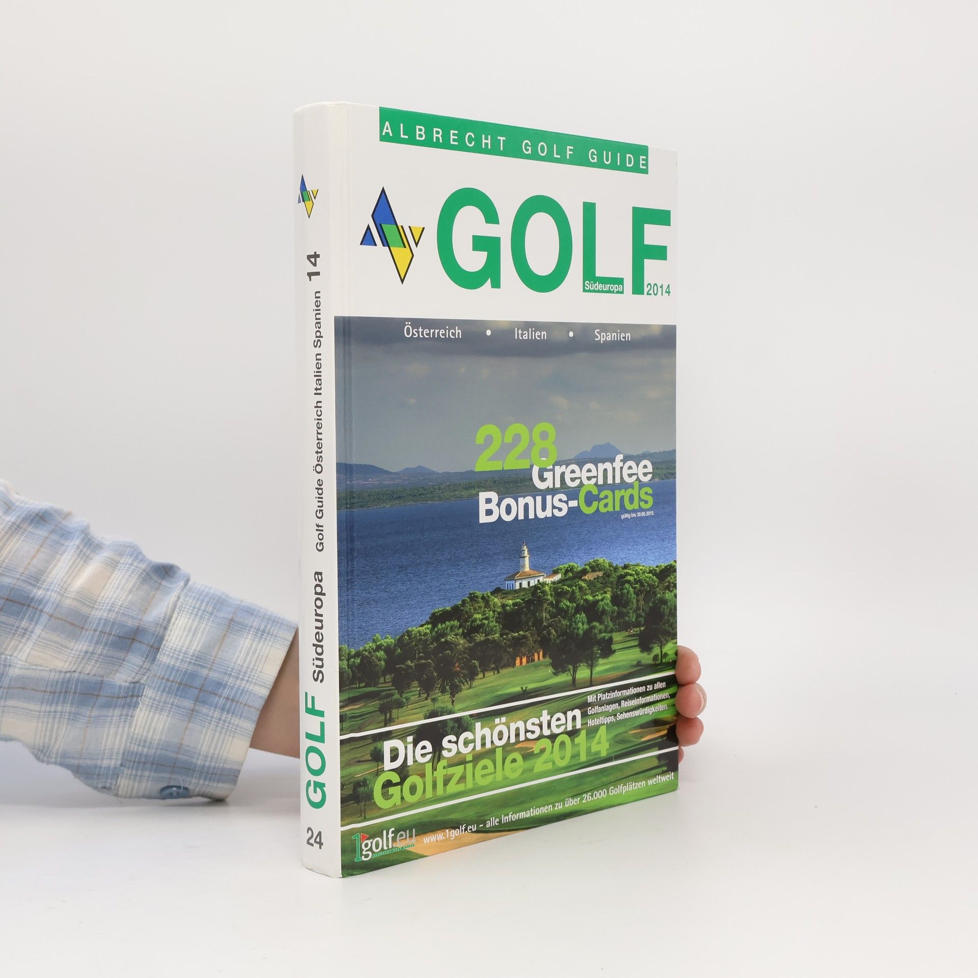 Albrecht Golf Guide - 14: Golfurlaub in Südeuropa 2014