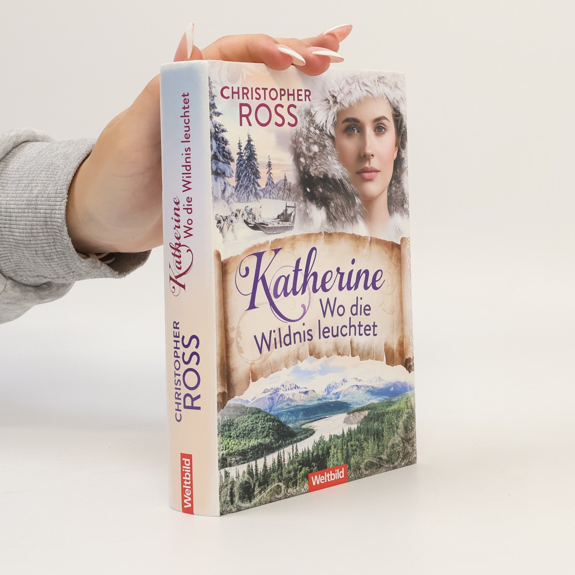 Christopher Ross Katherine - Wo die Wildnis leuchtet