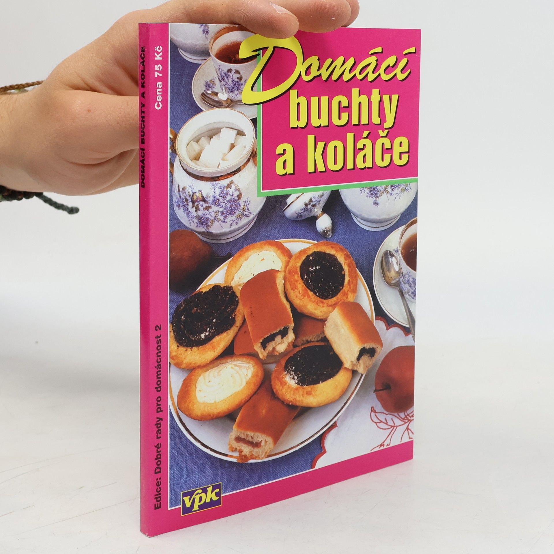 Jiří Kareš Domácí buchty a koláče
