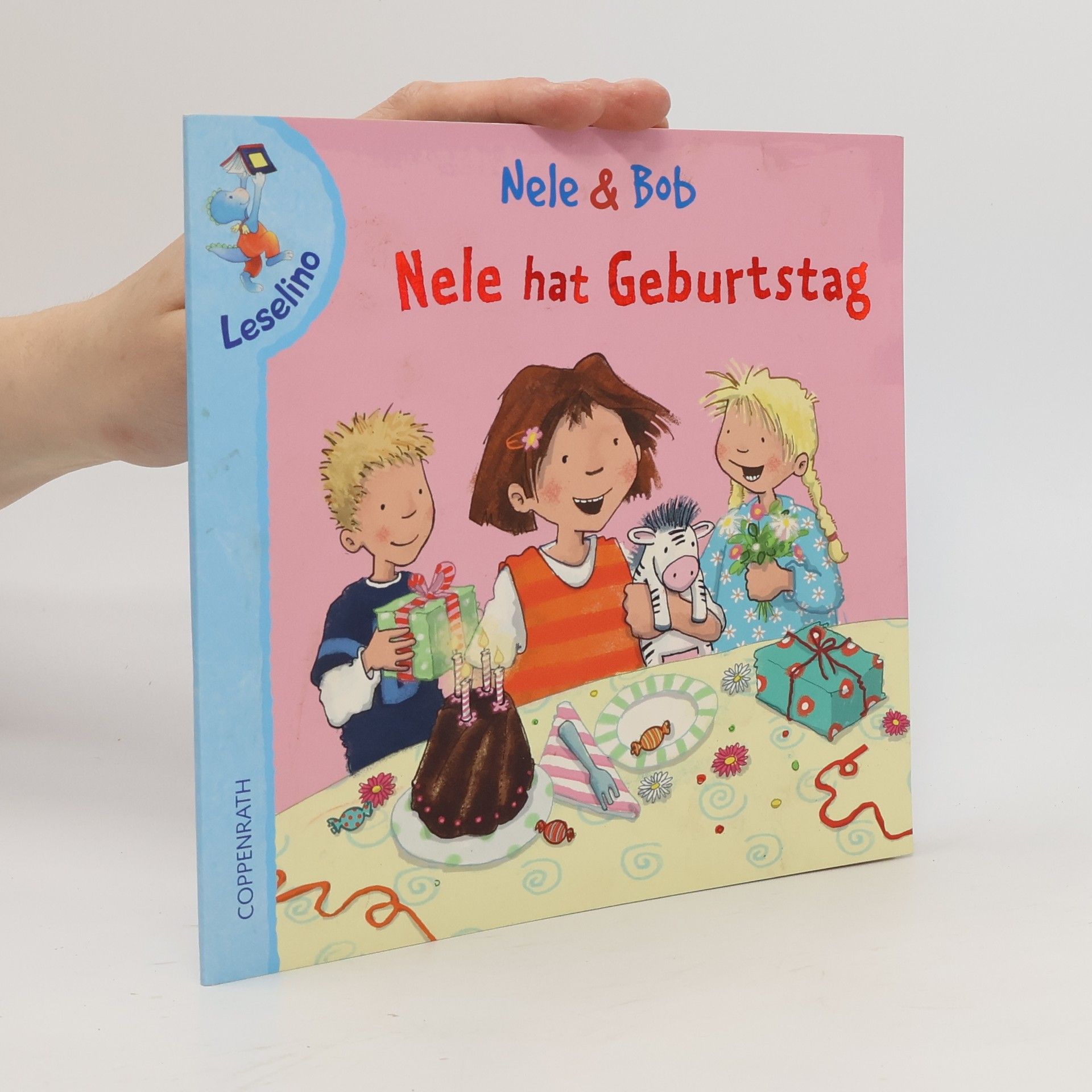 Harriet Grundmann Nele & Bob - Nele hat Geburtstag
