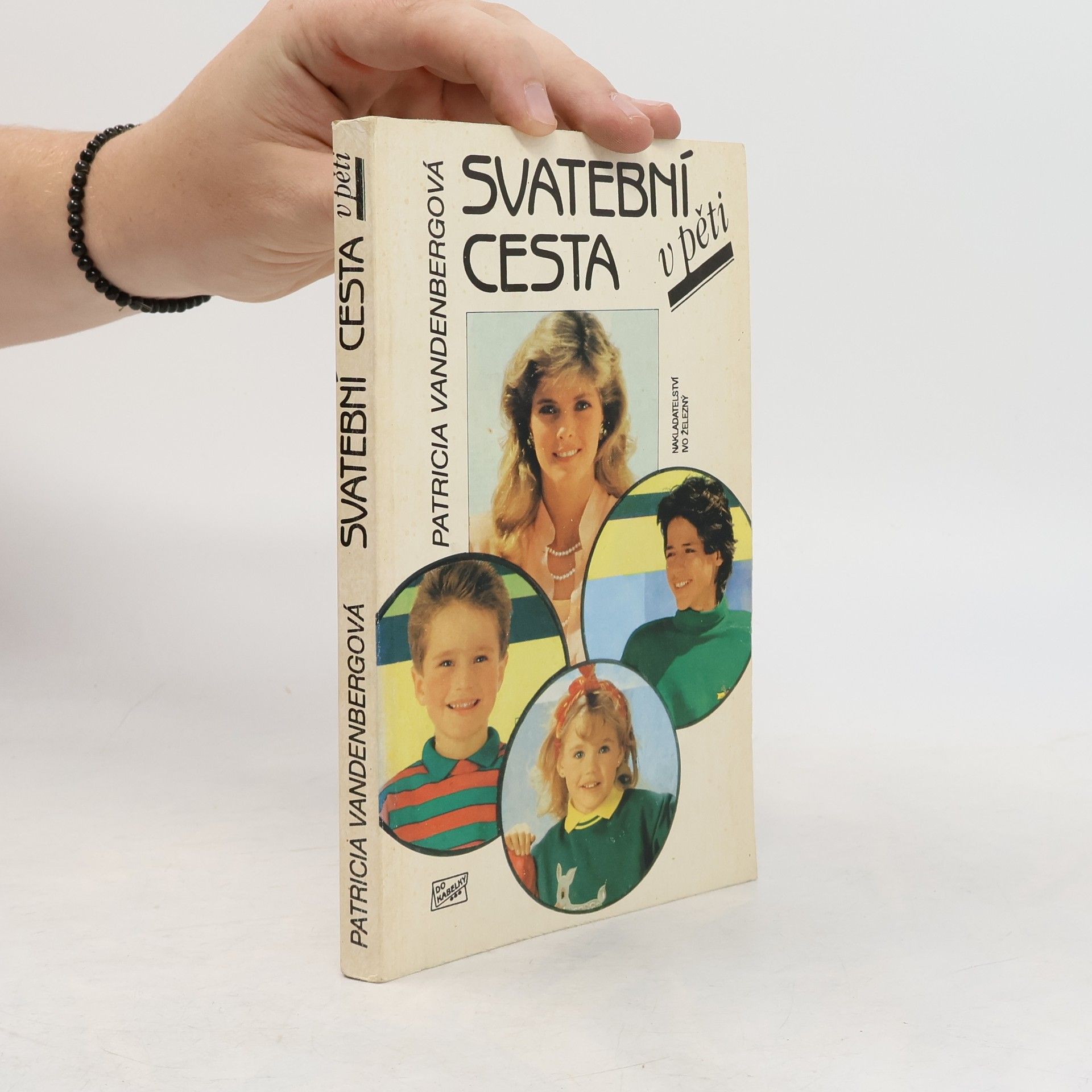 Patricia Vandenberg Svatební cesta v pěti