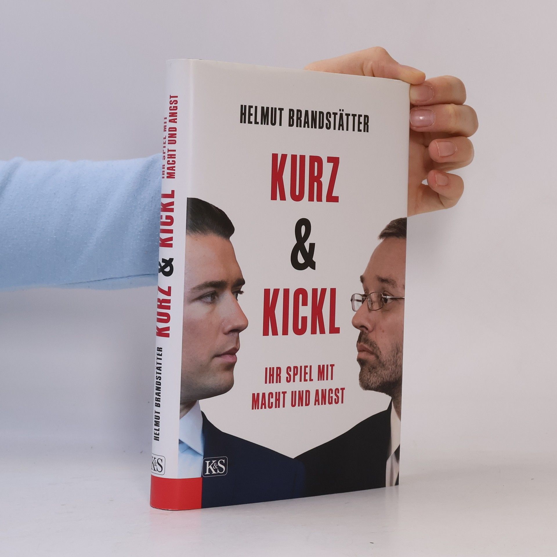Helmut Brandstätter Kurz & Kickl