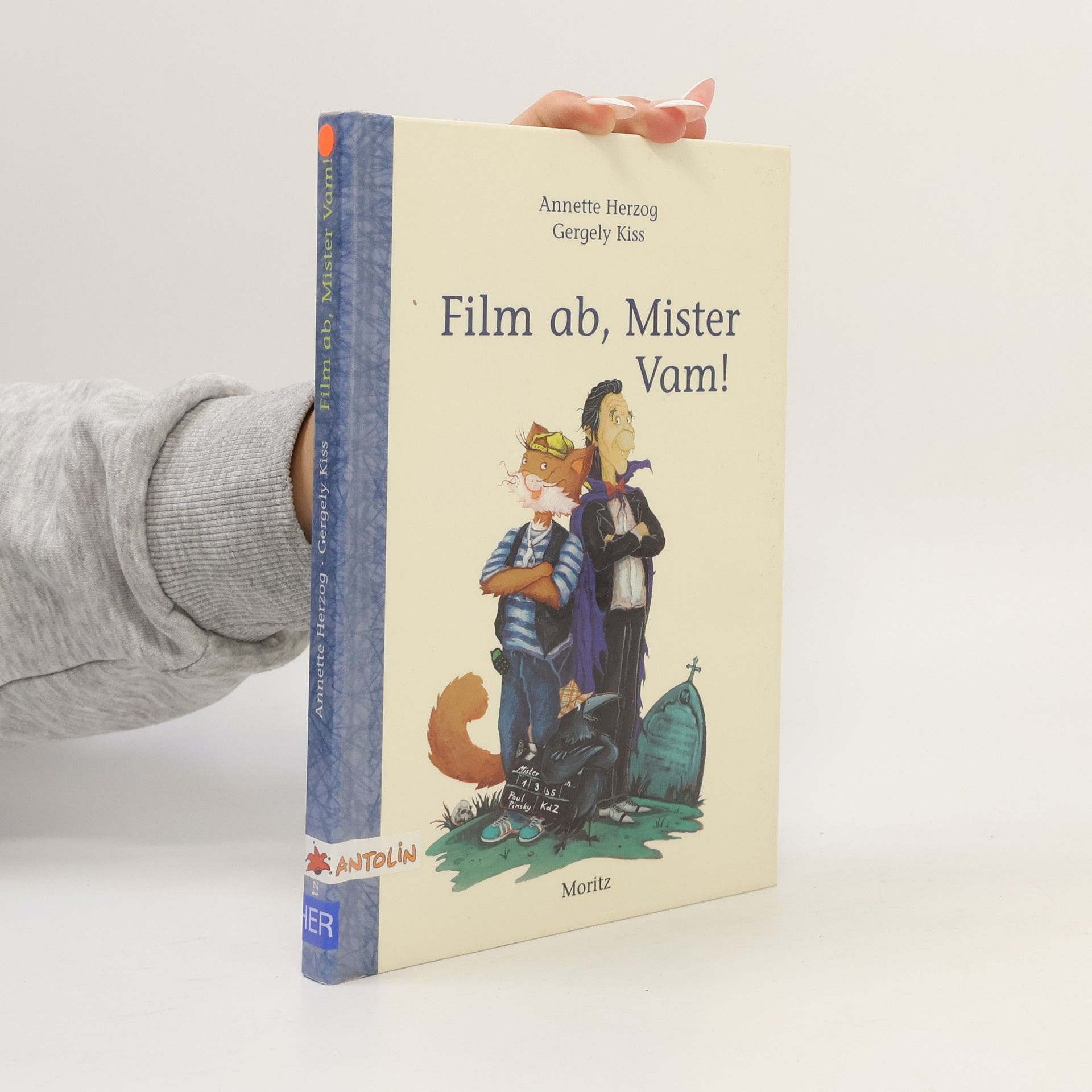 Gergely Kiss ANTOLIN: Film ab, Mister Vam!