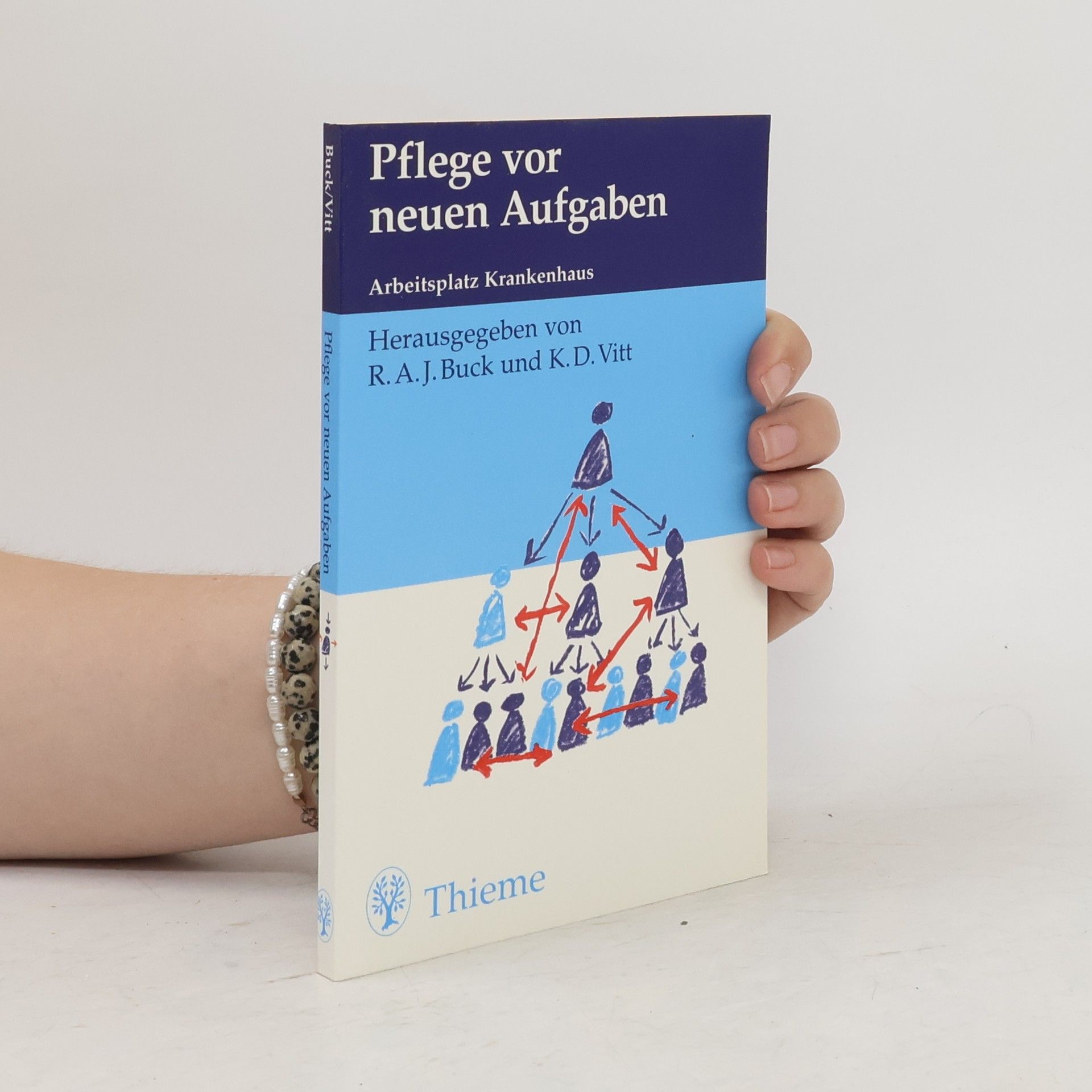 Renée A. J. Buck Pflege vor neuen Aufgaben