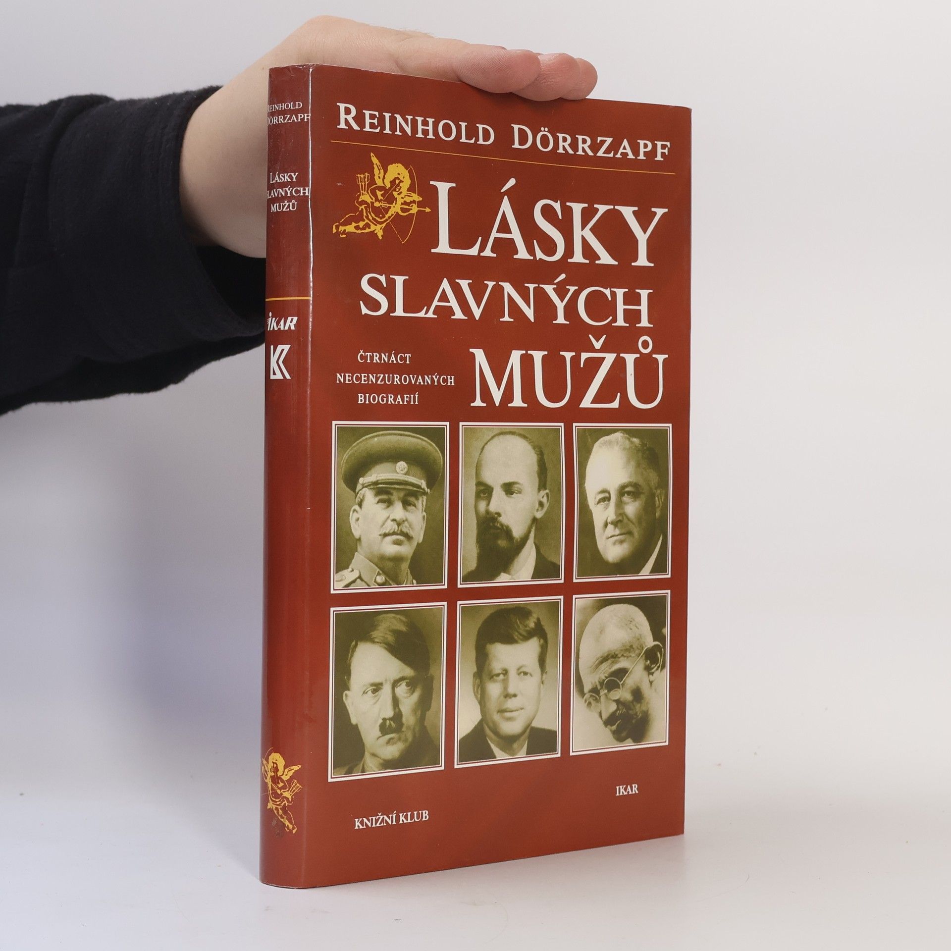 Zlata Kufnerová Lásky slavných mužů : čtrnáct necenzurovaných biografií