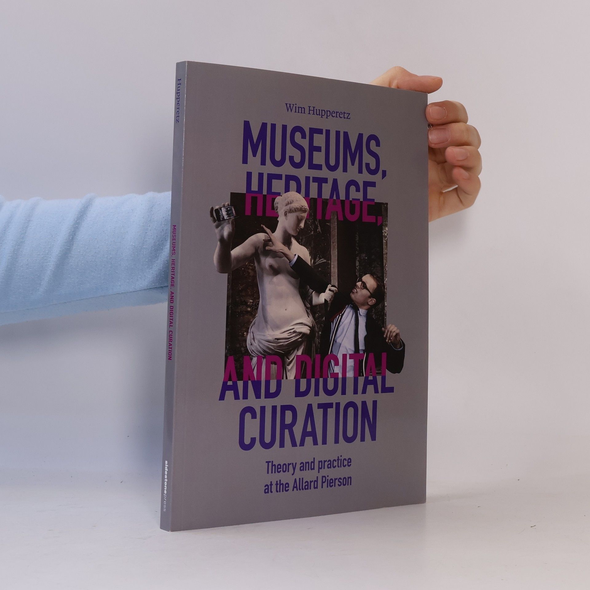 Prof. Dr. Wim Hupperetz Museums, Heritage, and Digital Curation