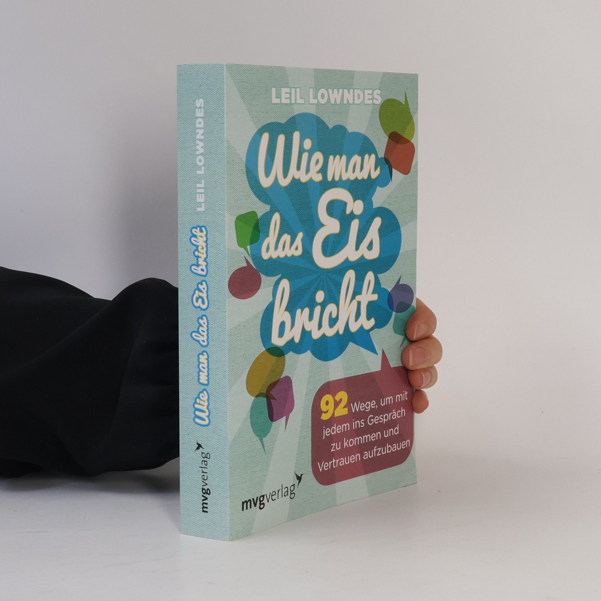 Leil Lowndes Wie man das Eis bricht
