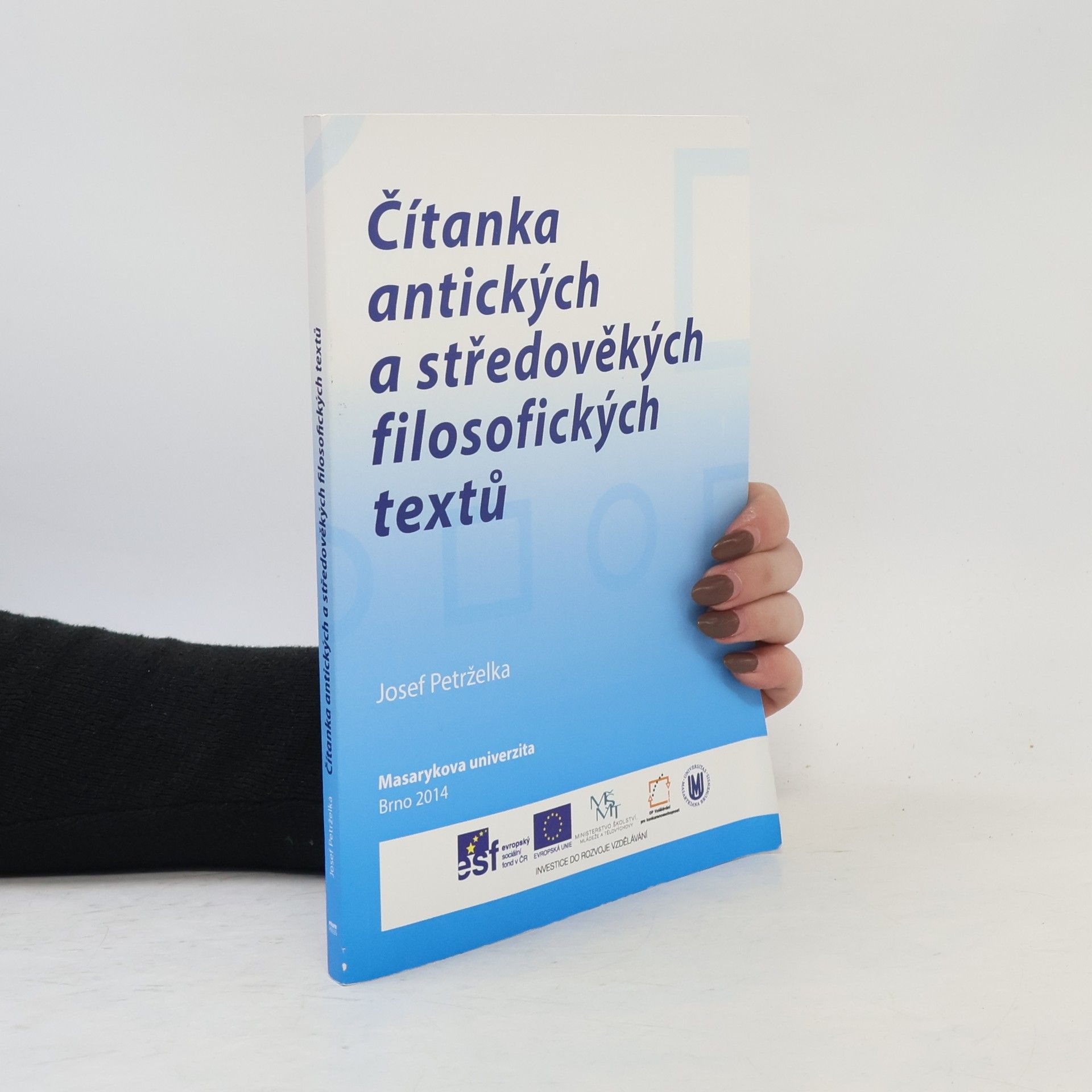 Josef Petrželka Čítanka antických a středověkých filosofických textů