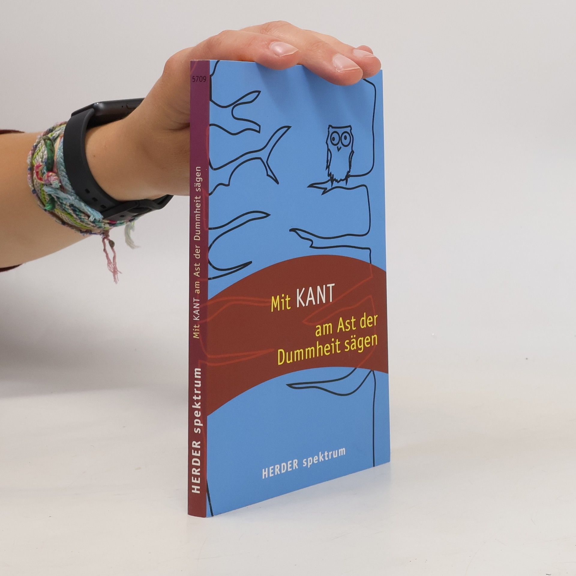 Immanuel Kant Mit Kant am Ast der Dummheit sägen