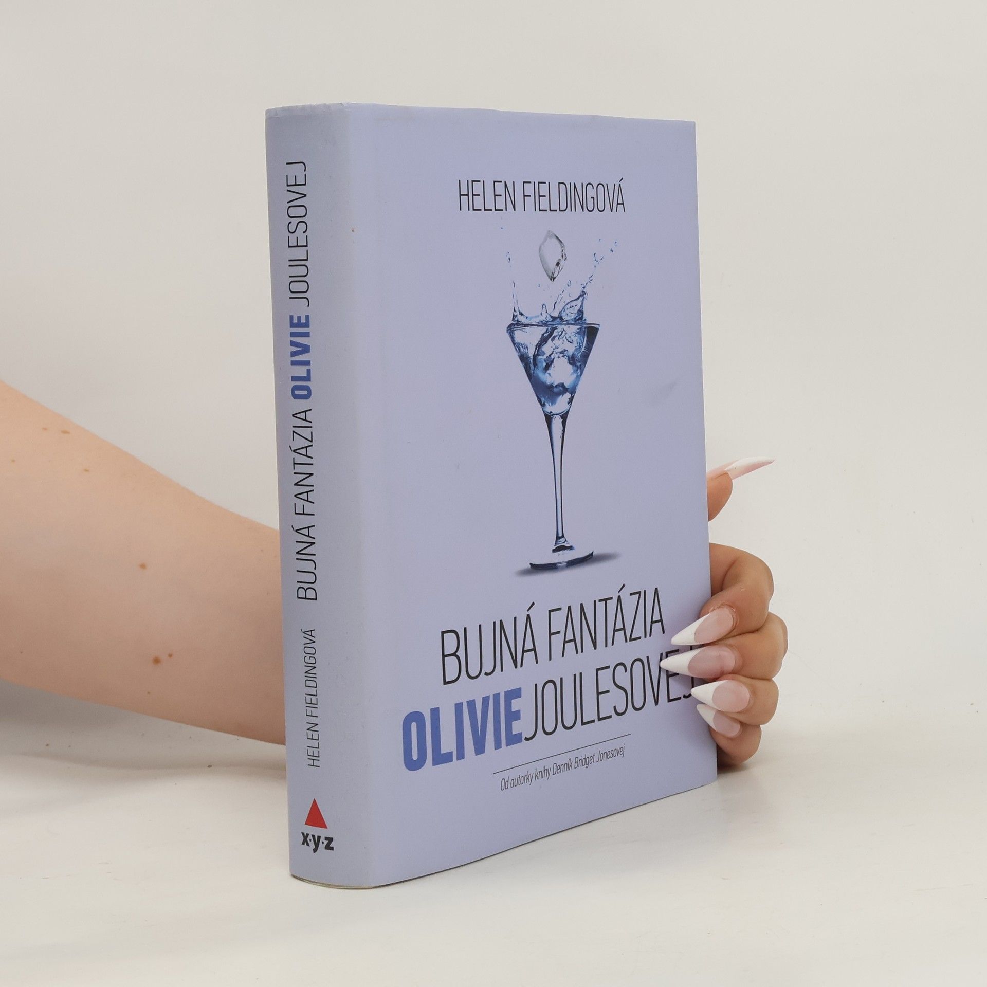 Helen Fielding Bujná fantázia Olivie Joulesovej