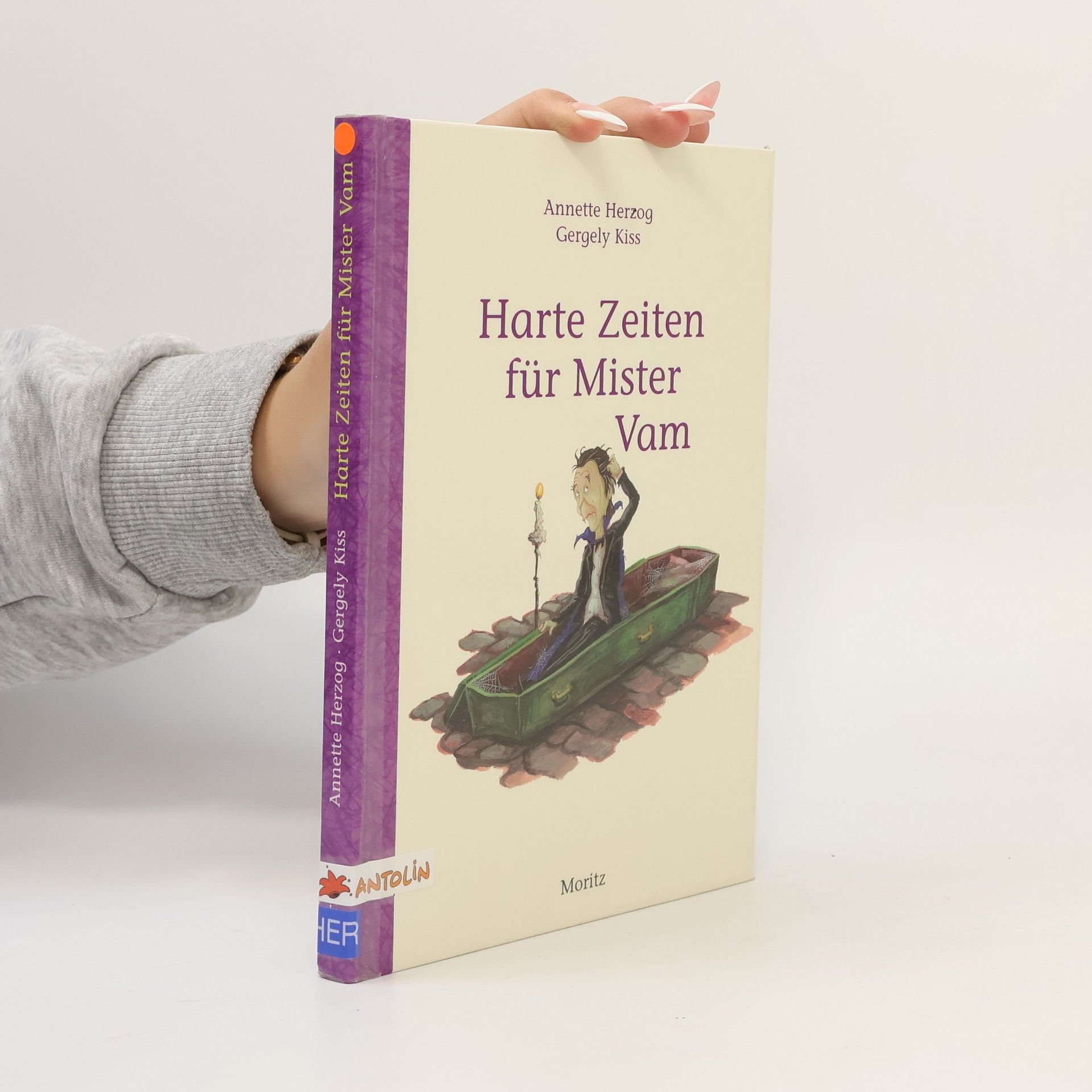 Annette Herzog Harte Zeiten für Mister Vam