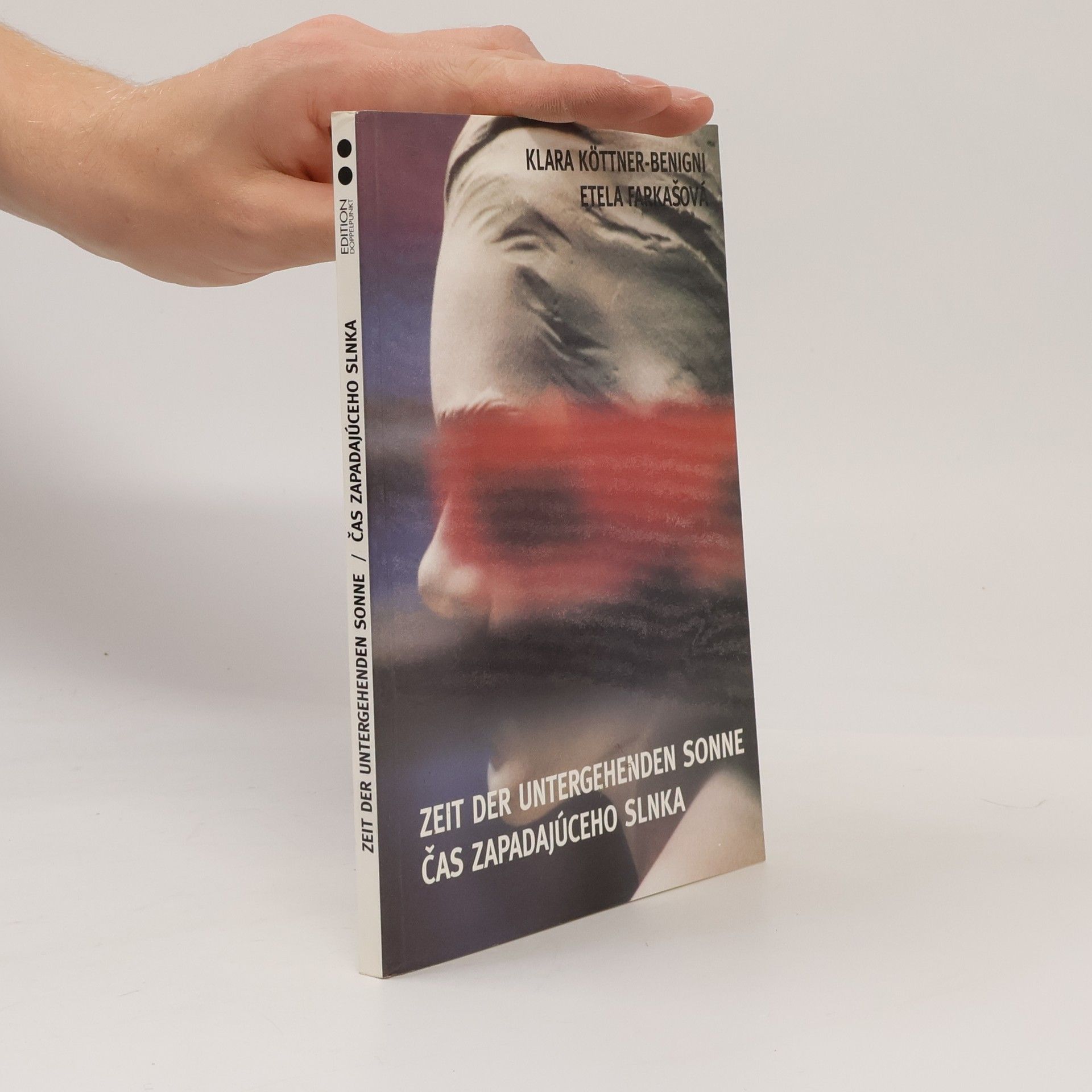 Edition Doppelpunkt: Zeit der untergehenden Sonne / Čas zapadajúceho slnka