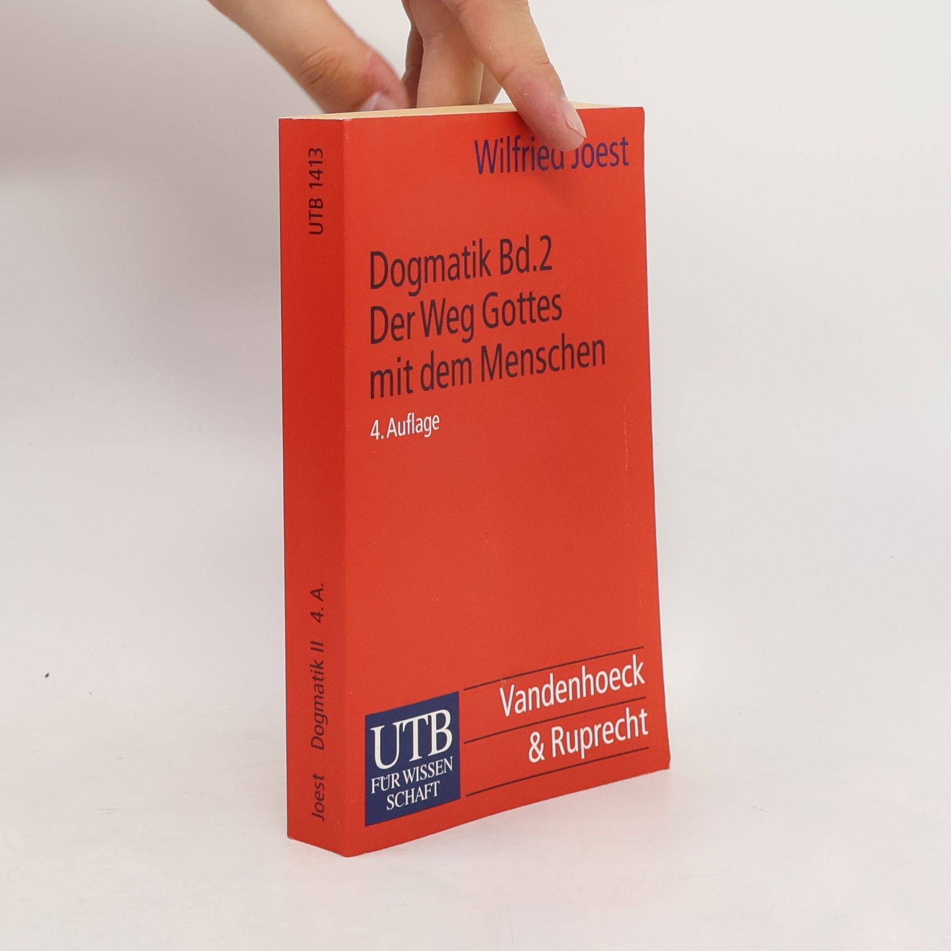 Wilfried Joest Dogmatik. Tl.2