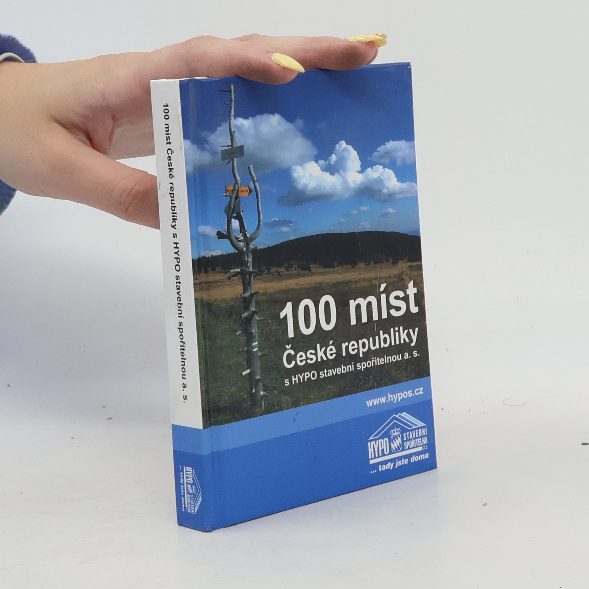 Autores varios 100 míst České republiky s HYPO stavební spořitelnou