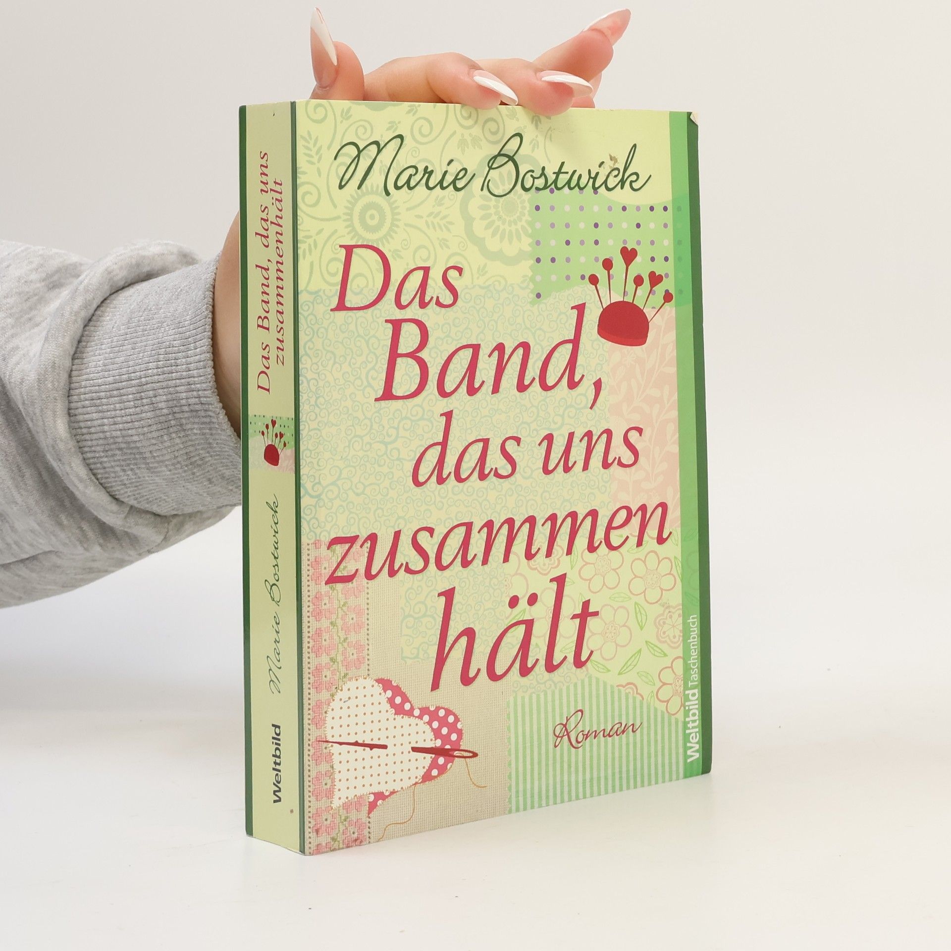 Marie Bostwick Das Band, das uns zusammen hält