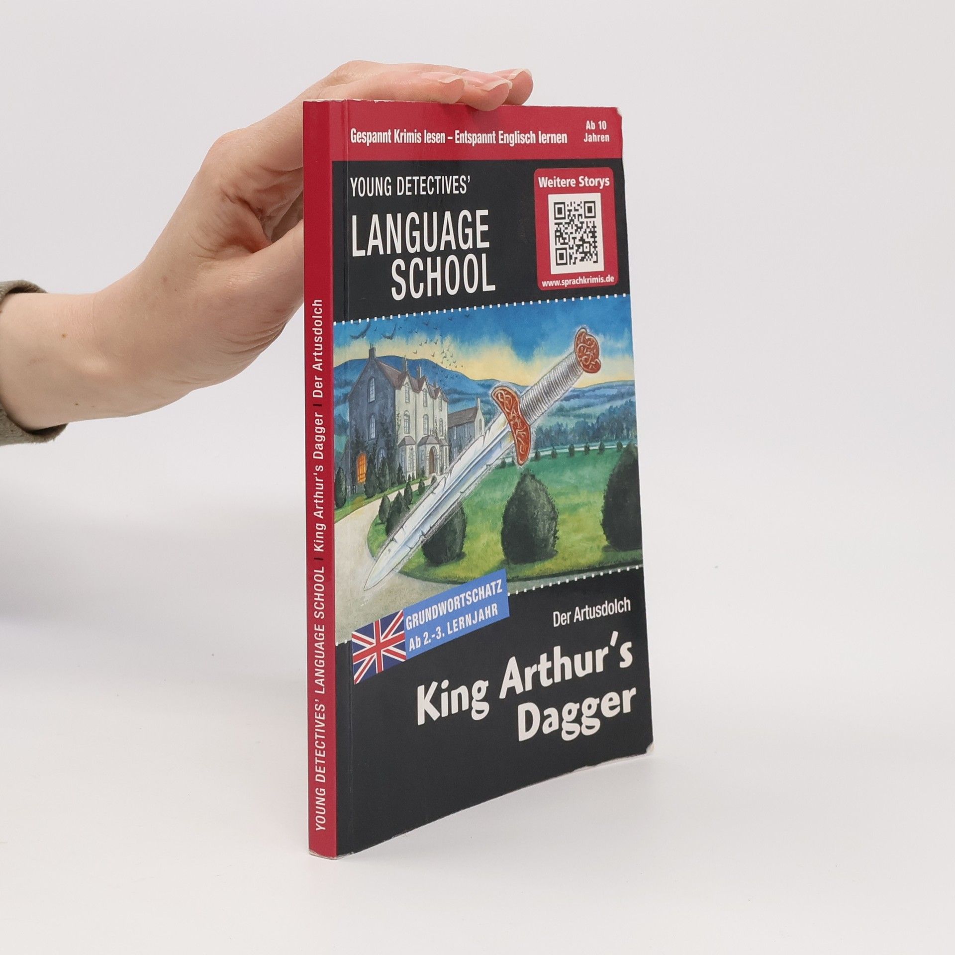 Autorenkollektiv Young Detectives' Language School. King Arthur's Dagger