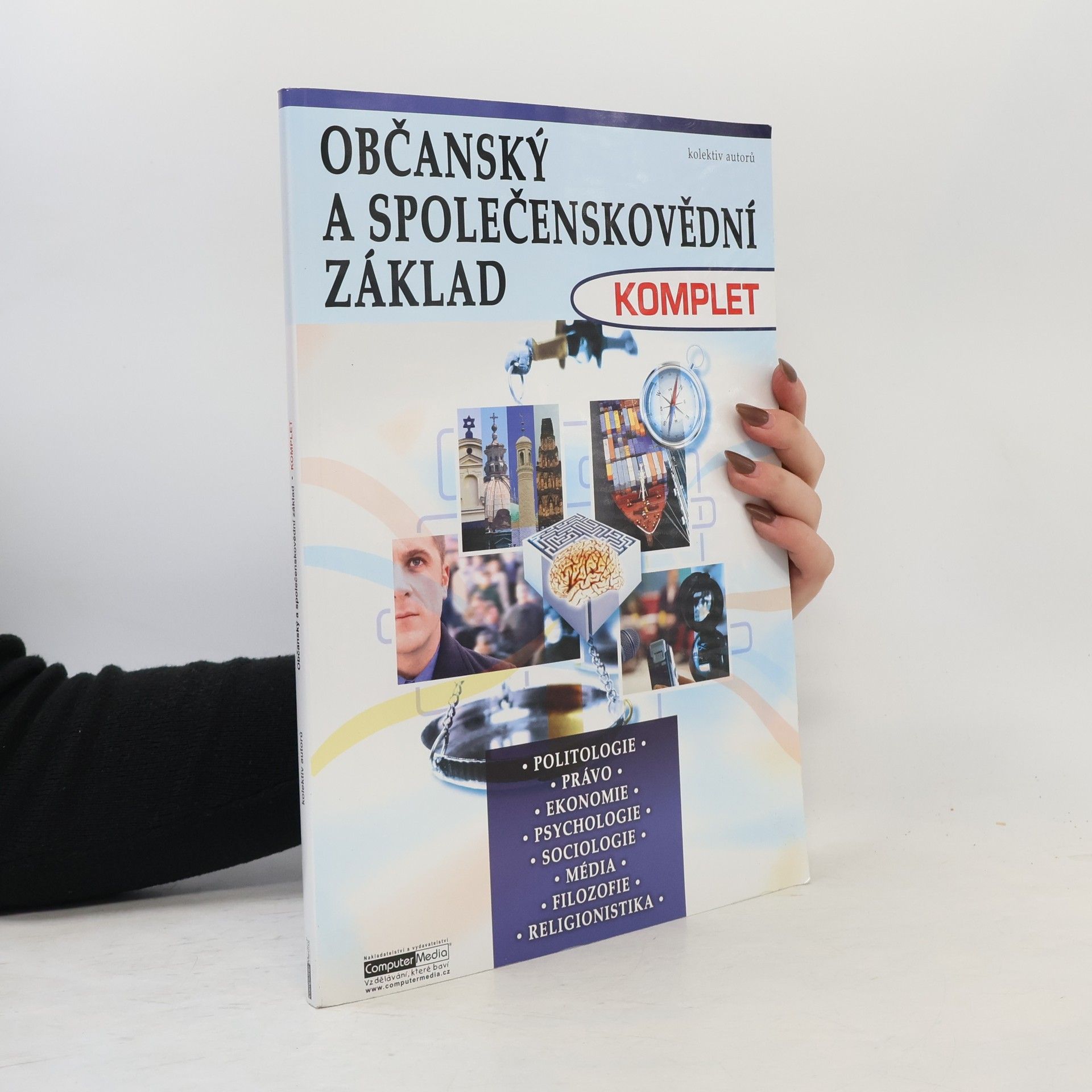 Kolektiv autorů Občanský a společenskovědní základ KOMPLET