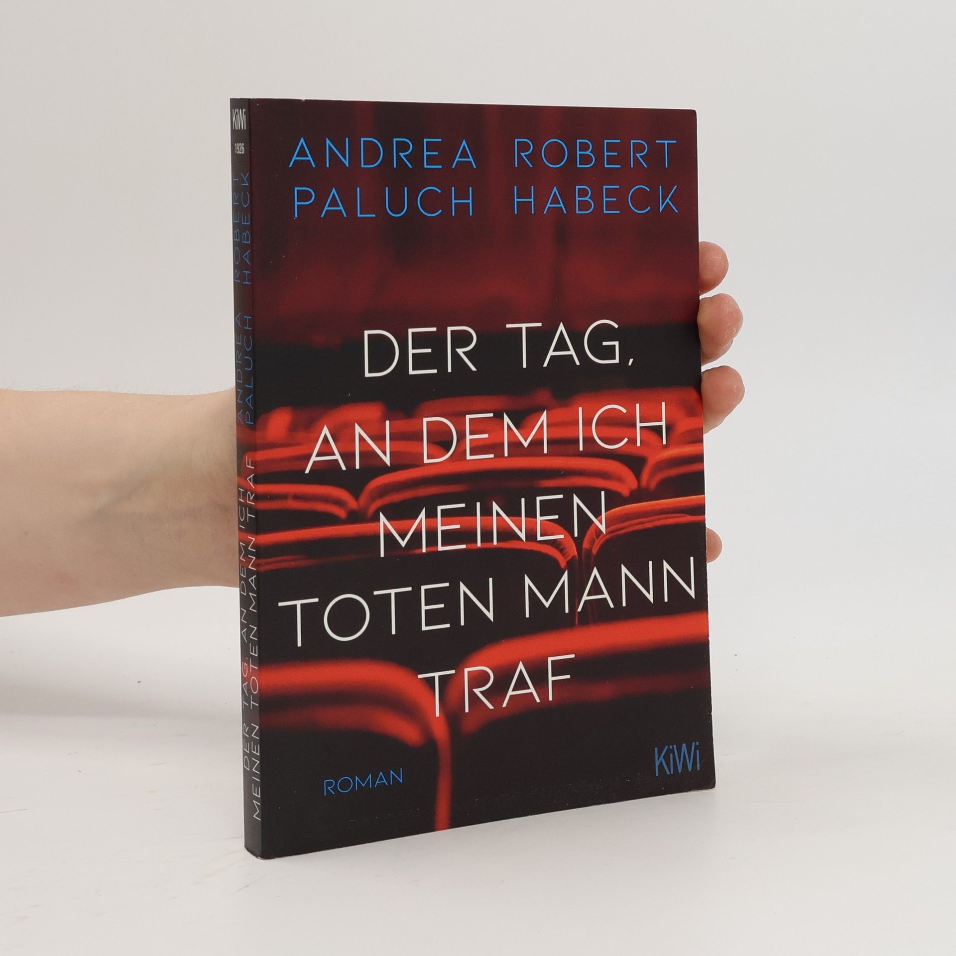 Robert Habeck Der Tag, an dem ich meinen toten Mann traf