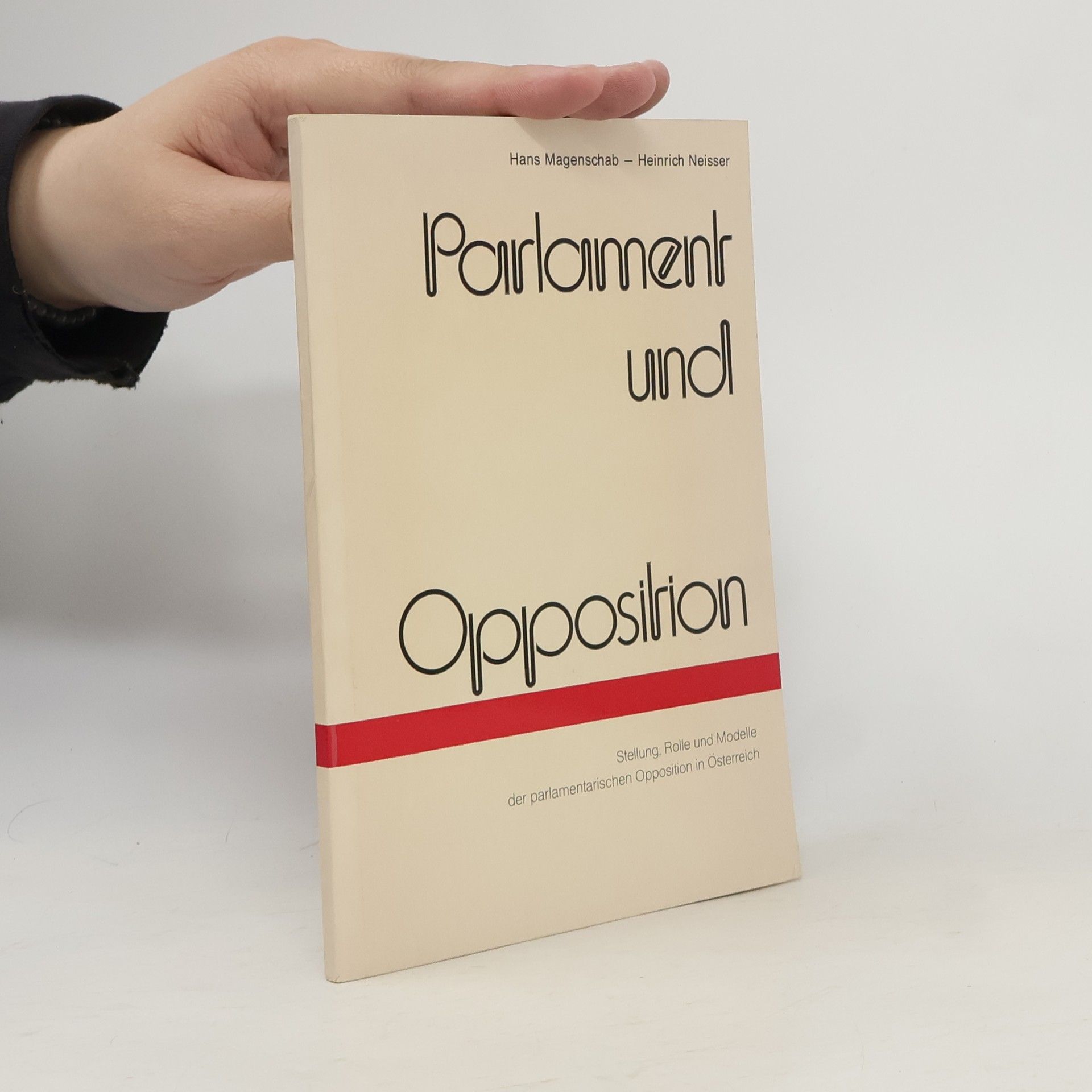 Hans Magenschab Parlament und Opposition