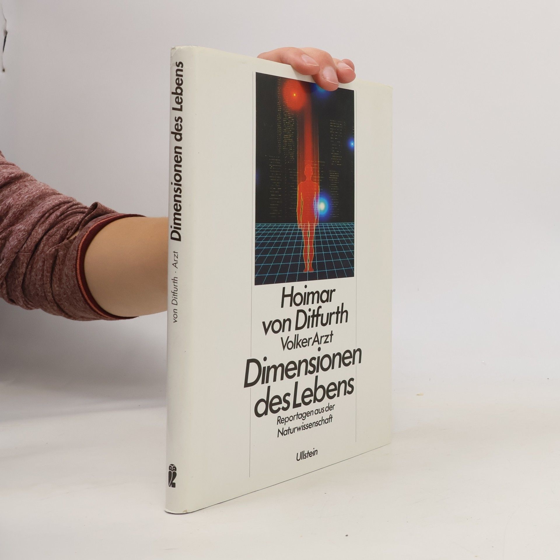Hoimar von Ditfurth Dimensionen des Lebens