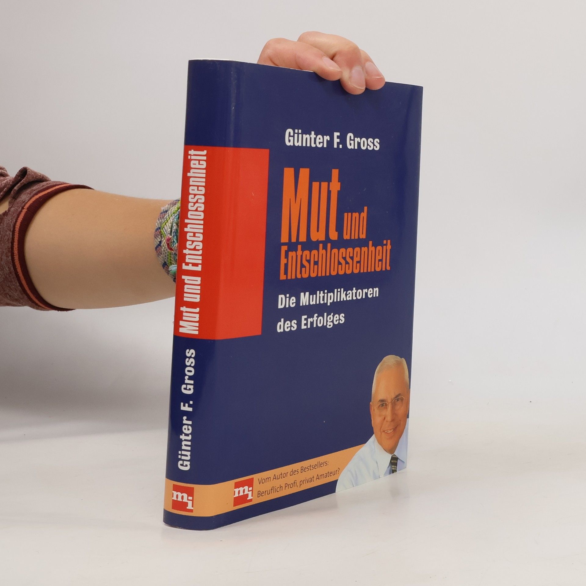 Mut und Entschlossenheit