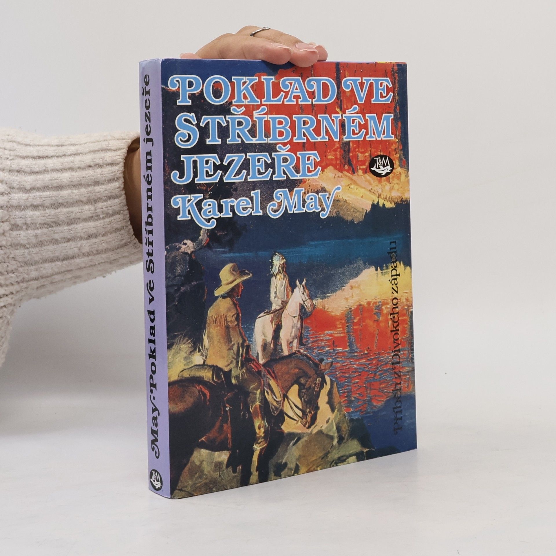 Karl May Poklad ve Stříbrném jezeře