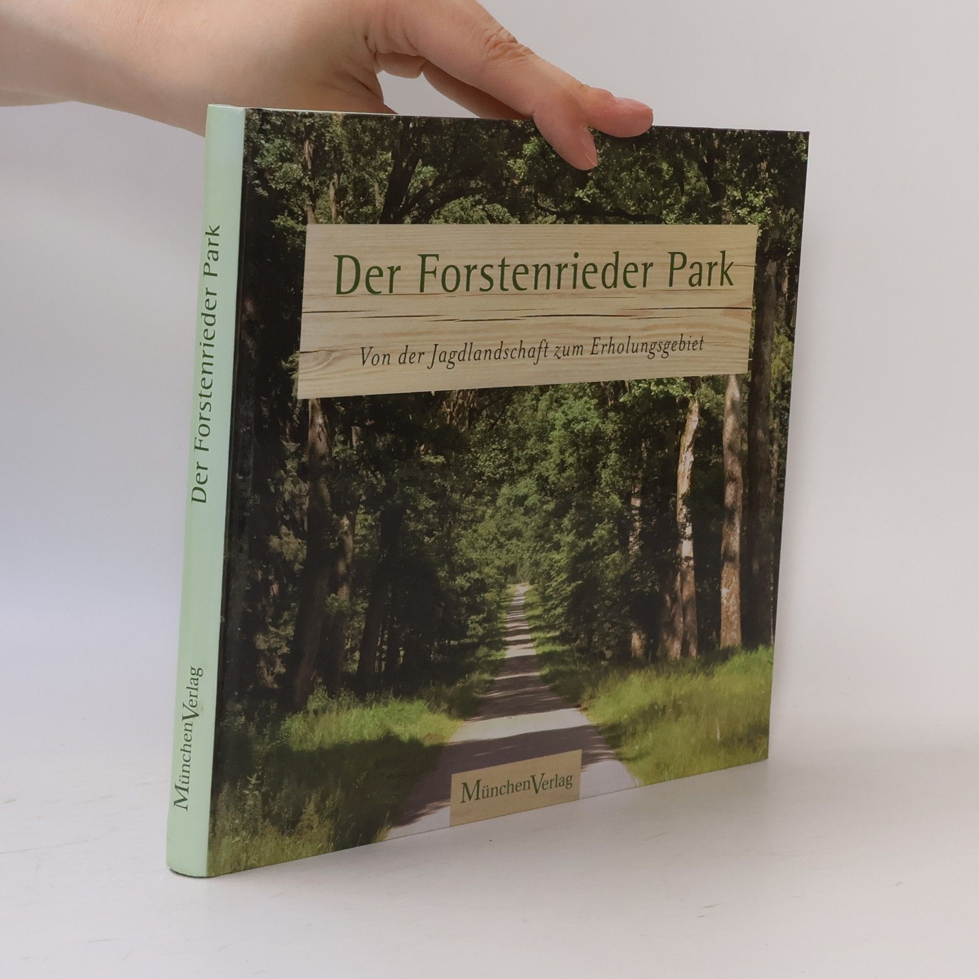 Autores varios Der Forstenrieder Park