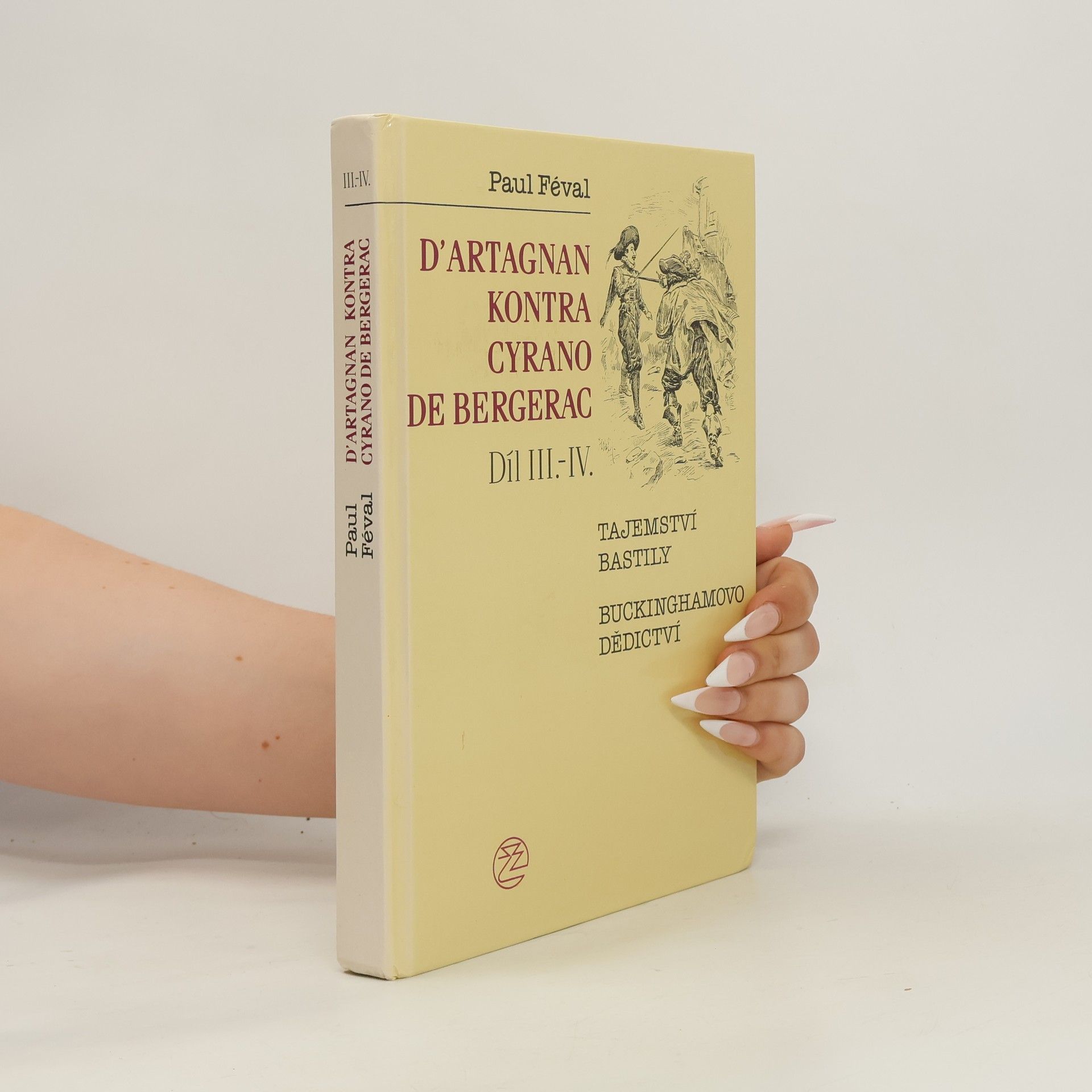 Maximilien Lassez D'Artagnan kontra Cyrano de Bergerac. Díl III-IV, Tajemství Bastily, Buckinghamovo dědictví