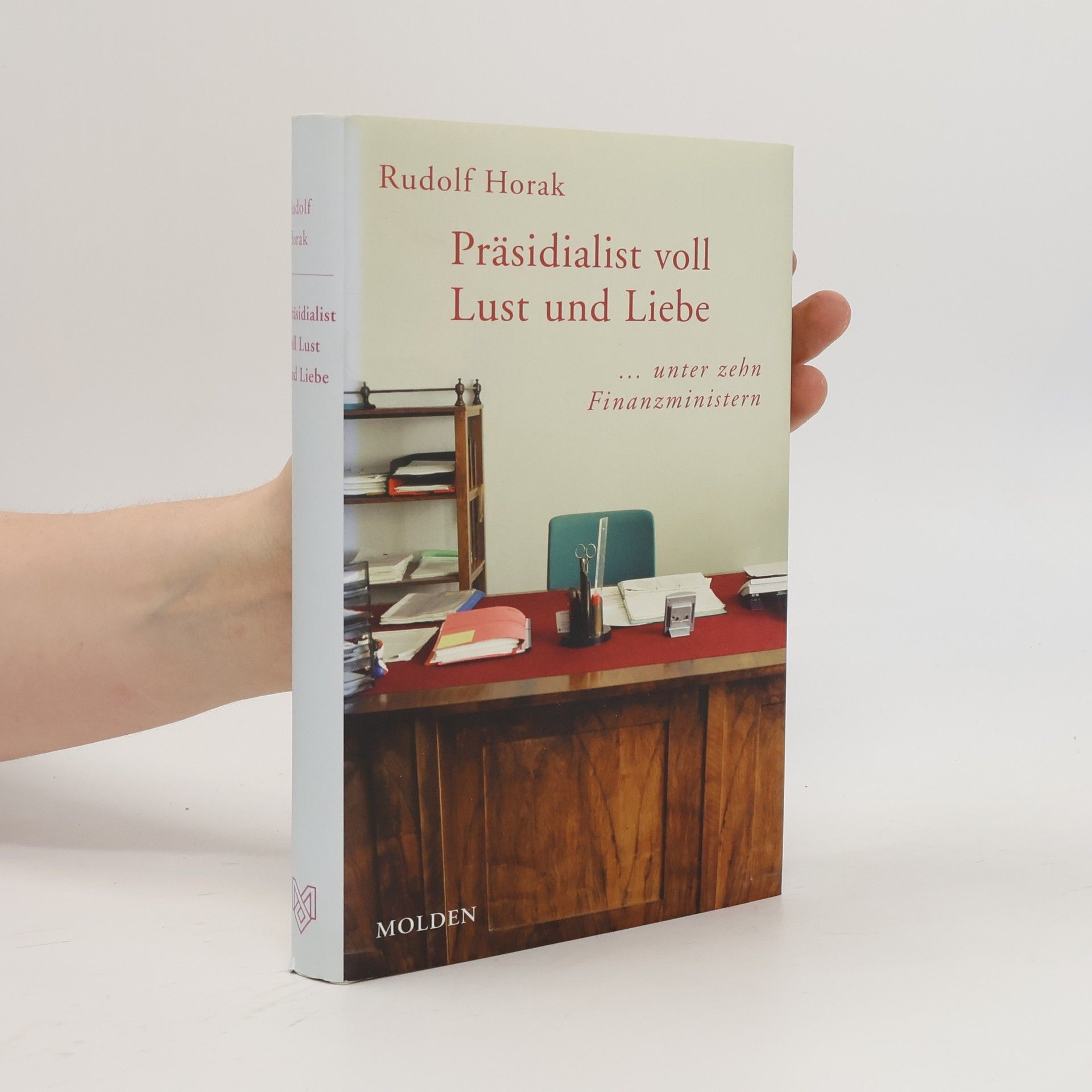 Präsidialist voll Lust und Liebe
