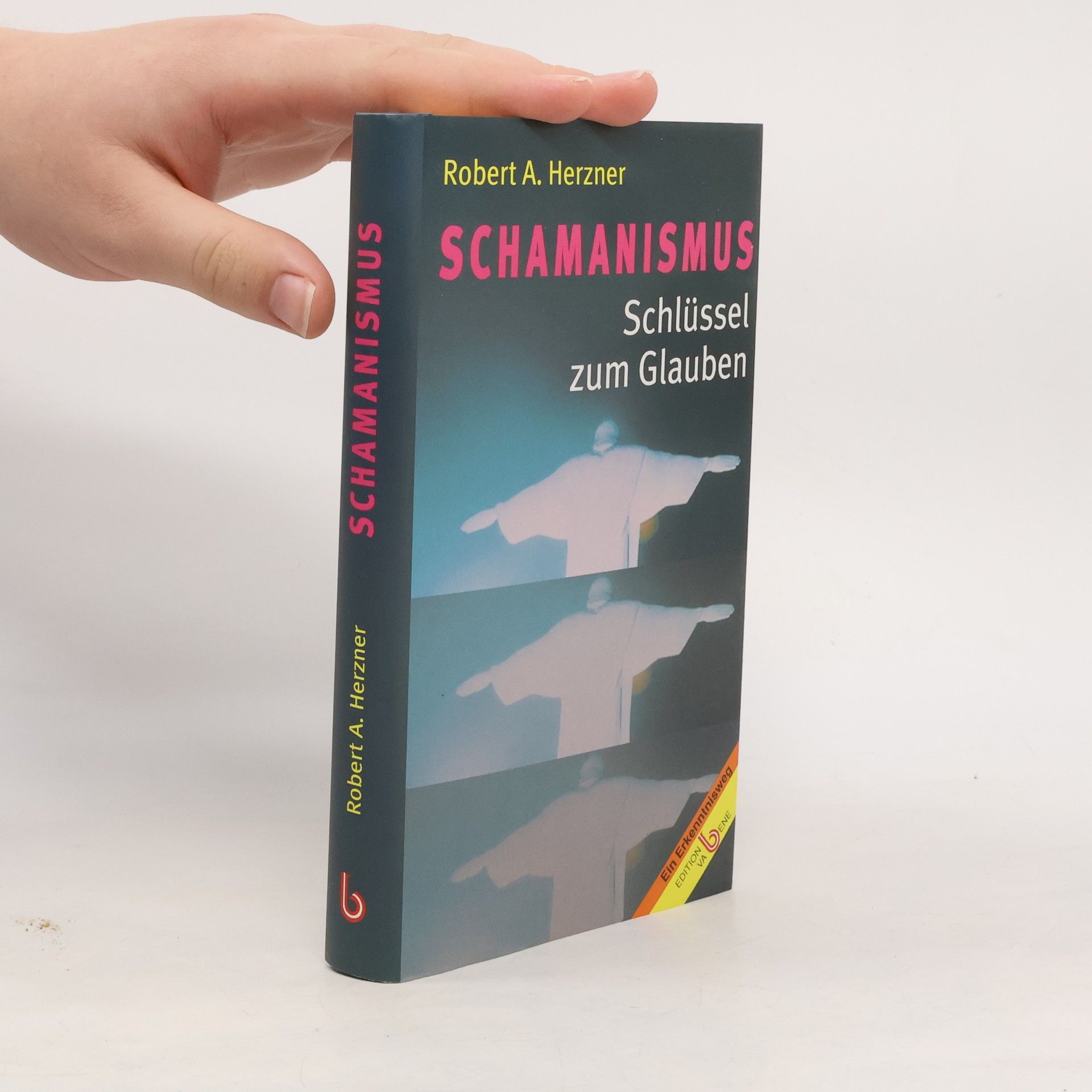 Robert A. Herzner Schamanismus