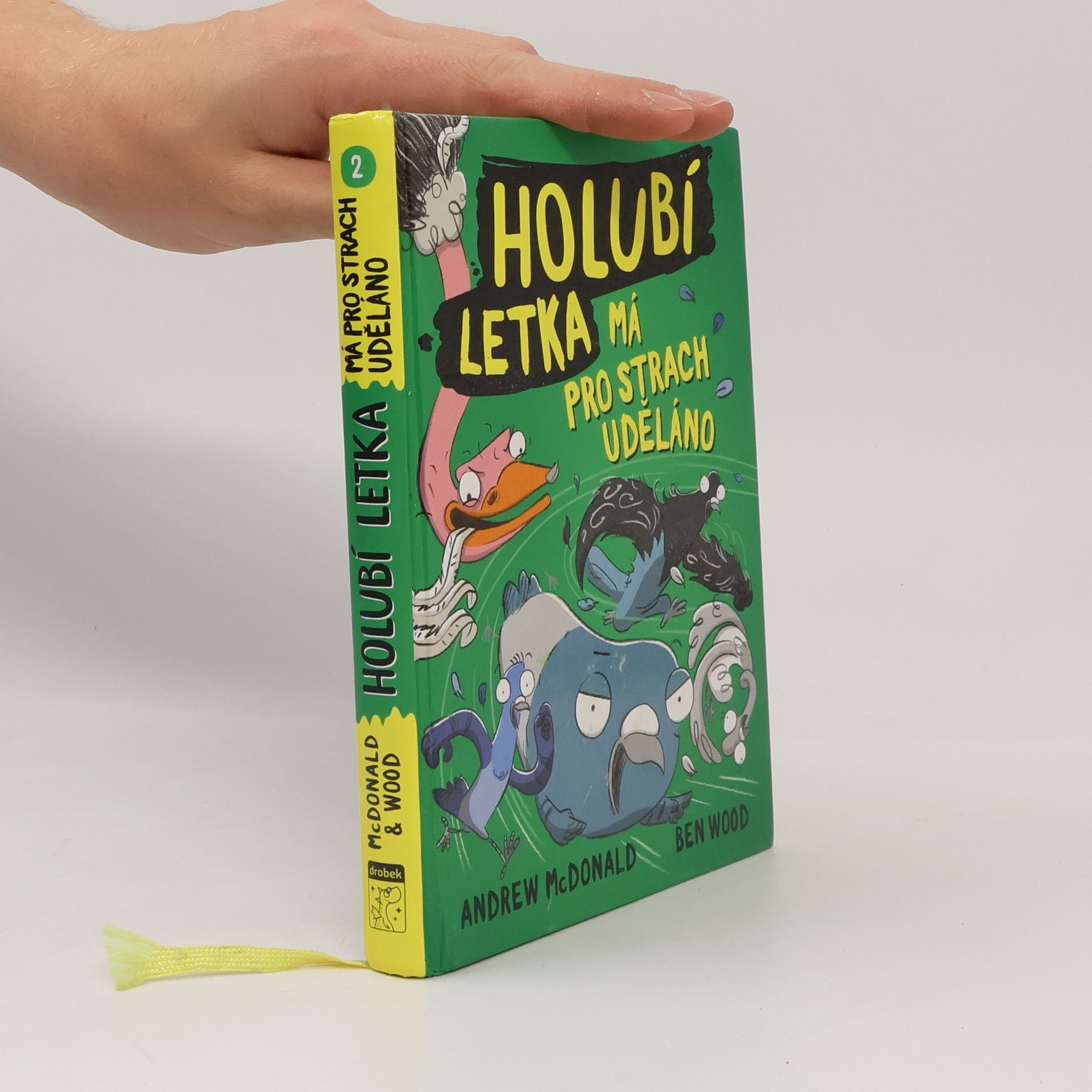 Andrew McDonald Holubí letka má pro strach uděláno