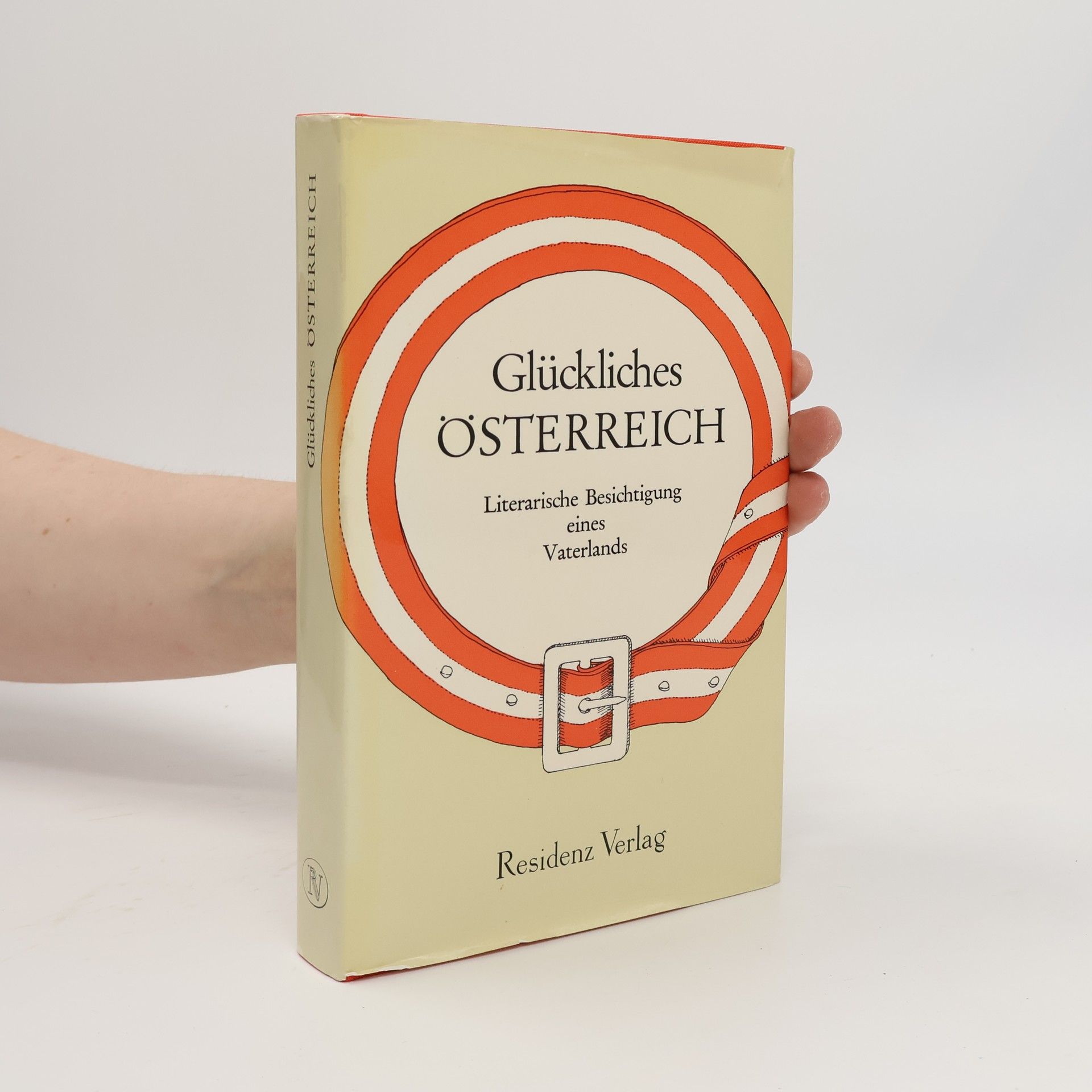 Autorenkollektiv Glückliches Österreich