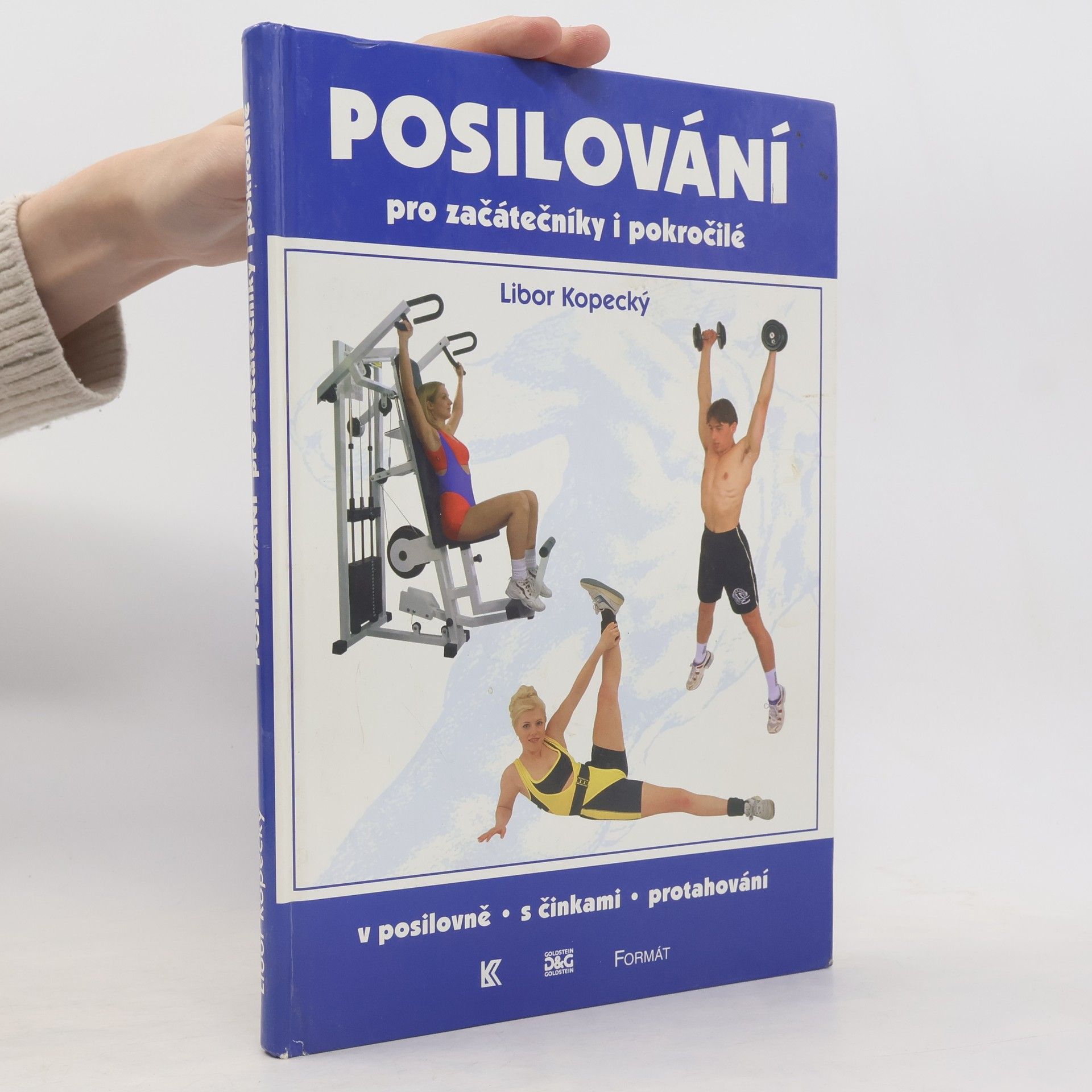 Kopecký Libor Posilování pro začátečníky i pokročilé