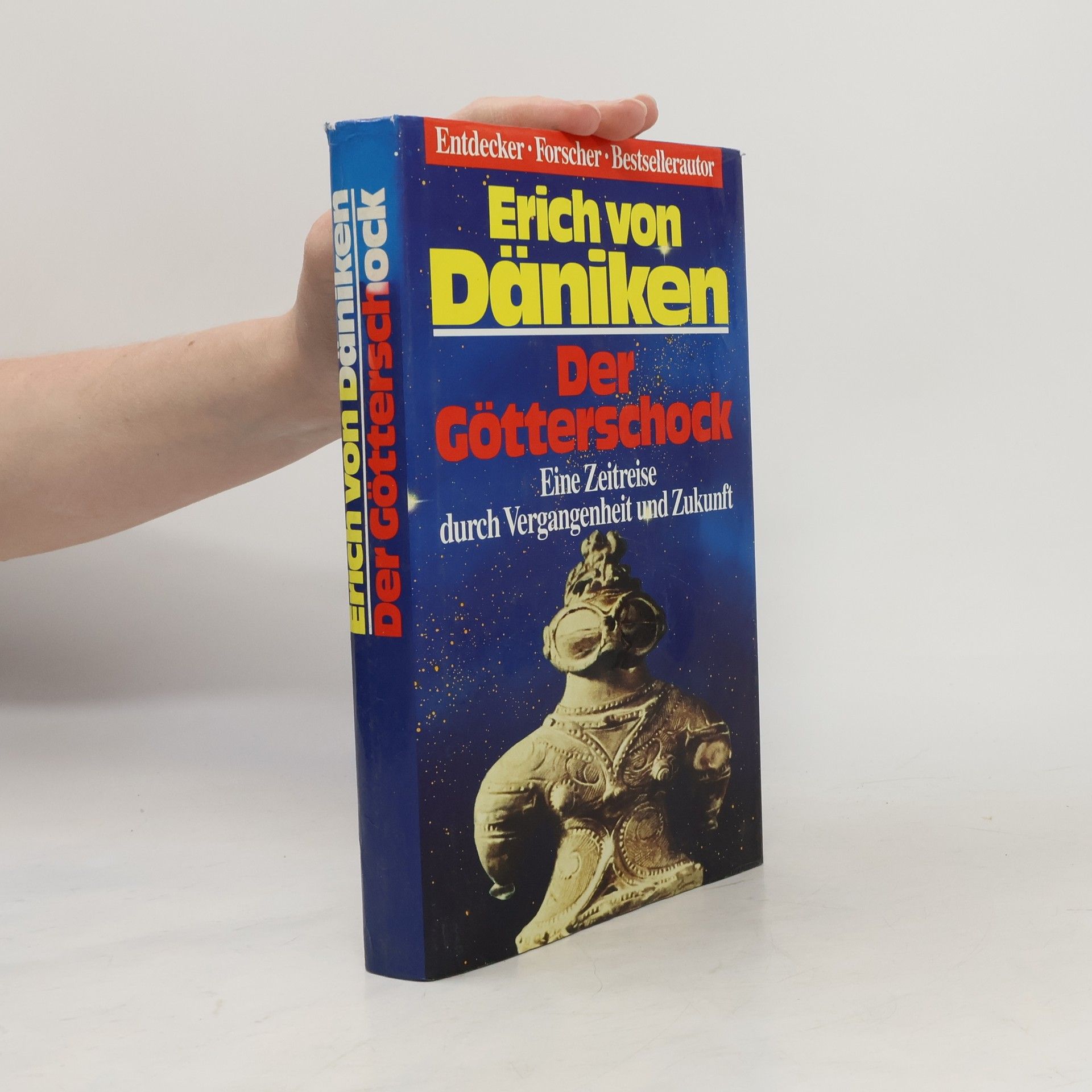 Erich von Däniken Der Götterschock