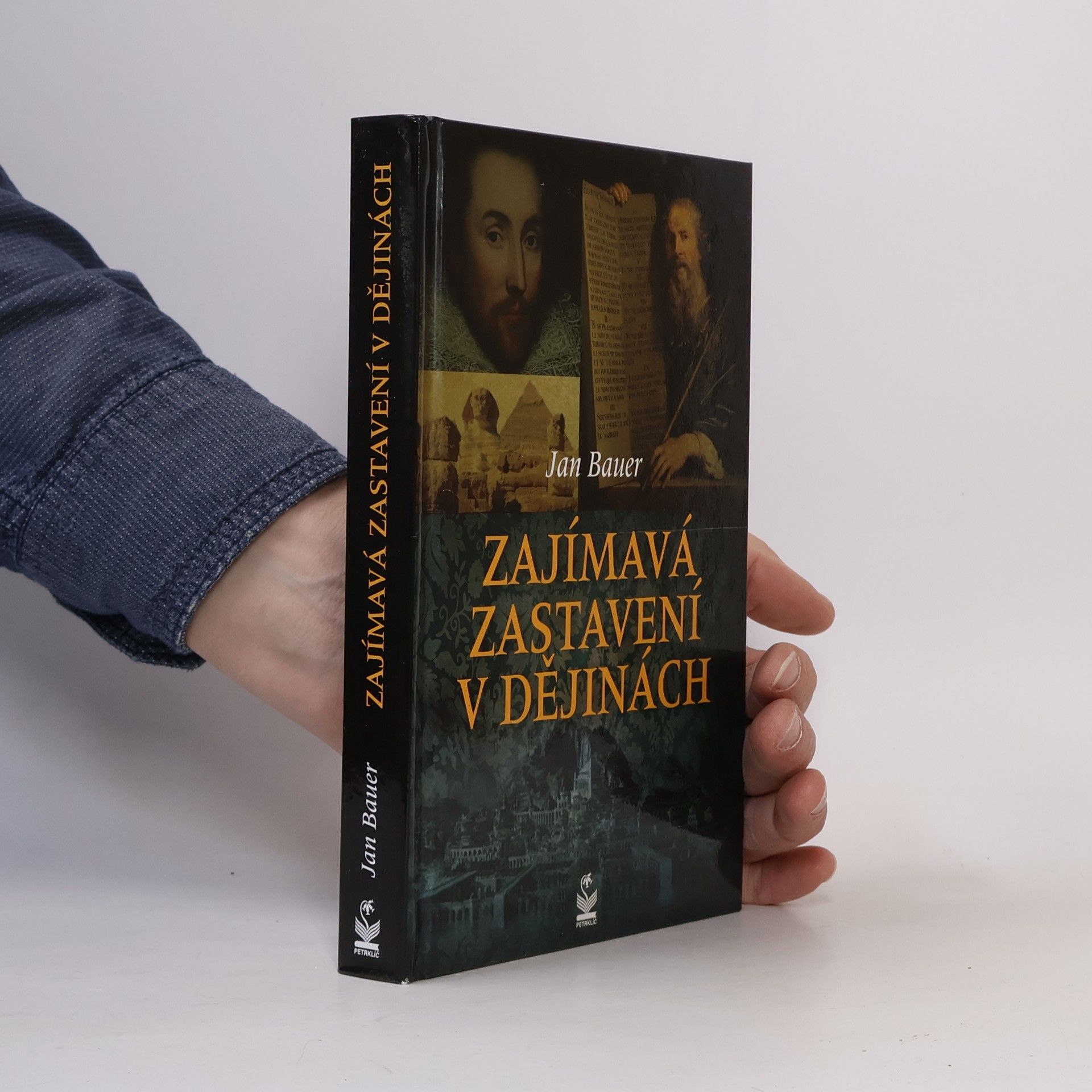 Jan Bauer Zajímavá zastavení v dějinách