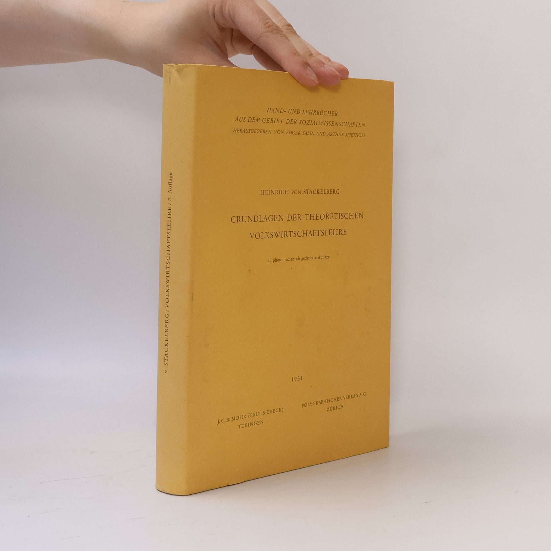 Heinrich von Stackelberg Grundlagen der Theoretischen Volkswirtschaftslehre